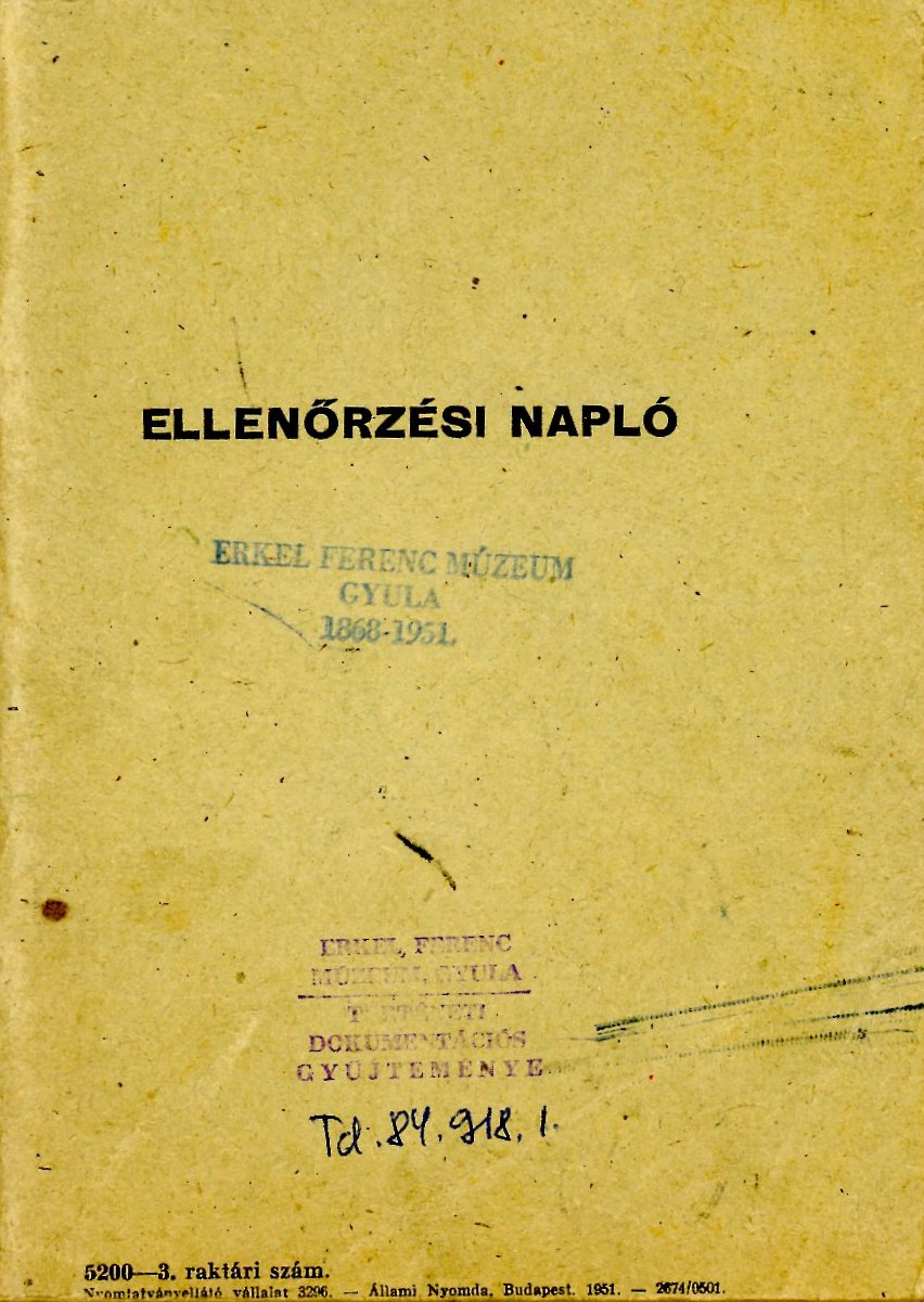 Ellenőrzési napló (Erkel Ferenc Múzeum CC BY-NC-SA)