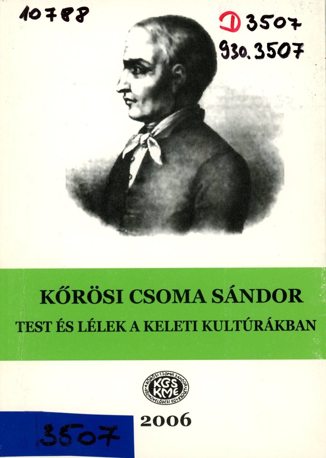 Kőrösi Csoma Sándor (Erkel Ferenc Múzeum és Könyvtár, Gyula CC BY-NC-SA)