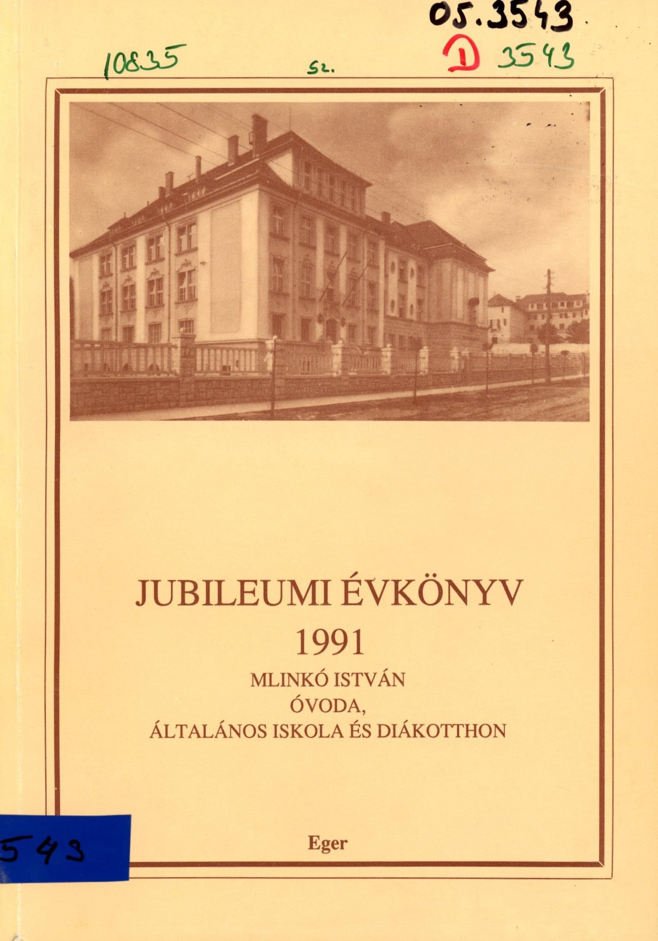 Jubileumi Évkönyv 1991 (Erkel Ferenc Múzeum és Könyvtár, Gyula CC BY-NC-SA)