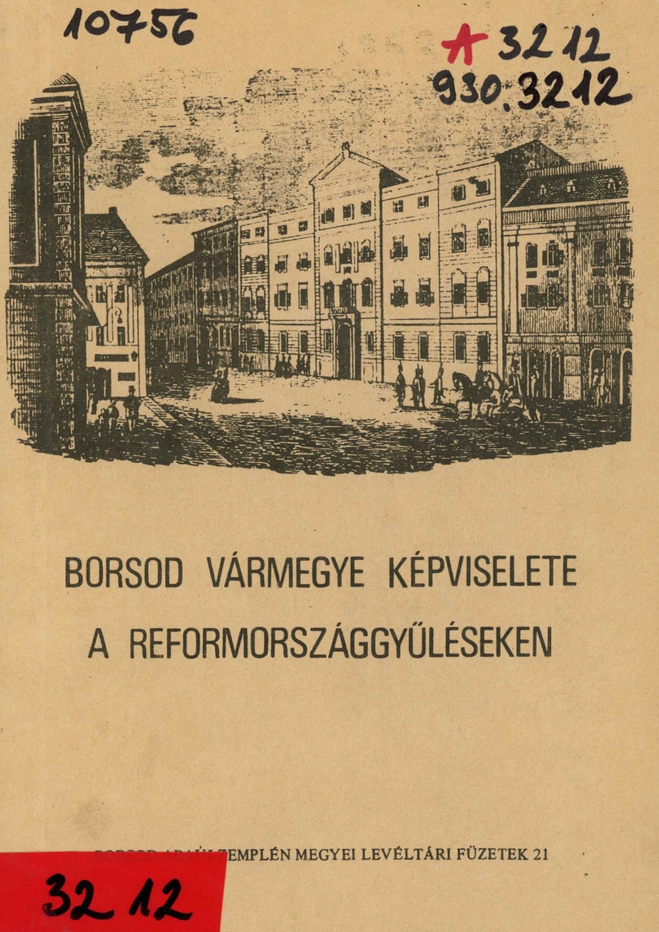 Borsod-Abaúj-Zemplén Megyei Levéltári Füzetek 21. (Erkel Ferenc Múzeum és Könyvtár, Gyula CC BY-NC-SA)