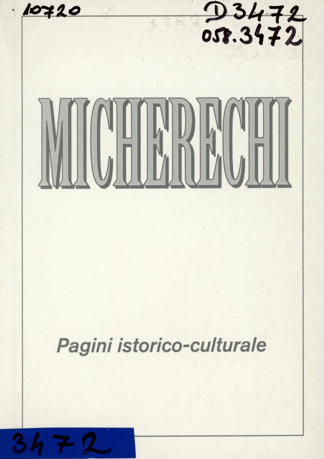 Micherechi (Erkel Ferenc Múzeum és Könyvtár, Gyula CC BY-NC-SA)