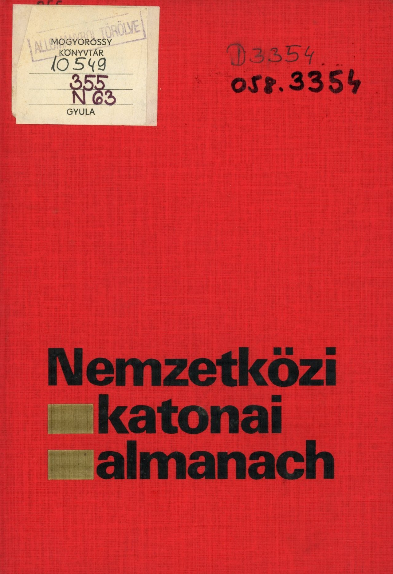 Nemzetközi Katonai Almanach (Erkel Ferenc Múzeum és Könyvtár, Gyula CC BY-NC-SA)