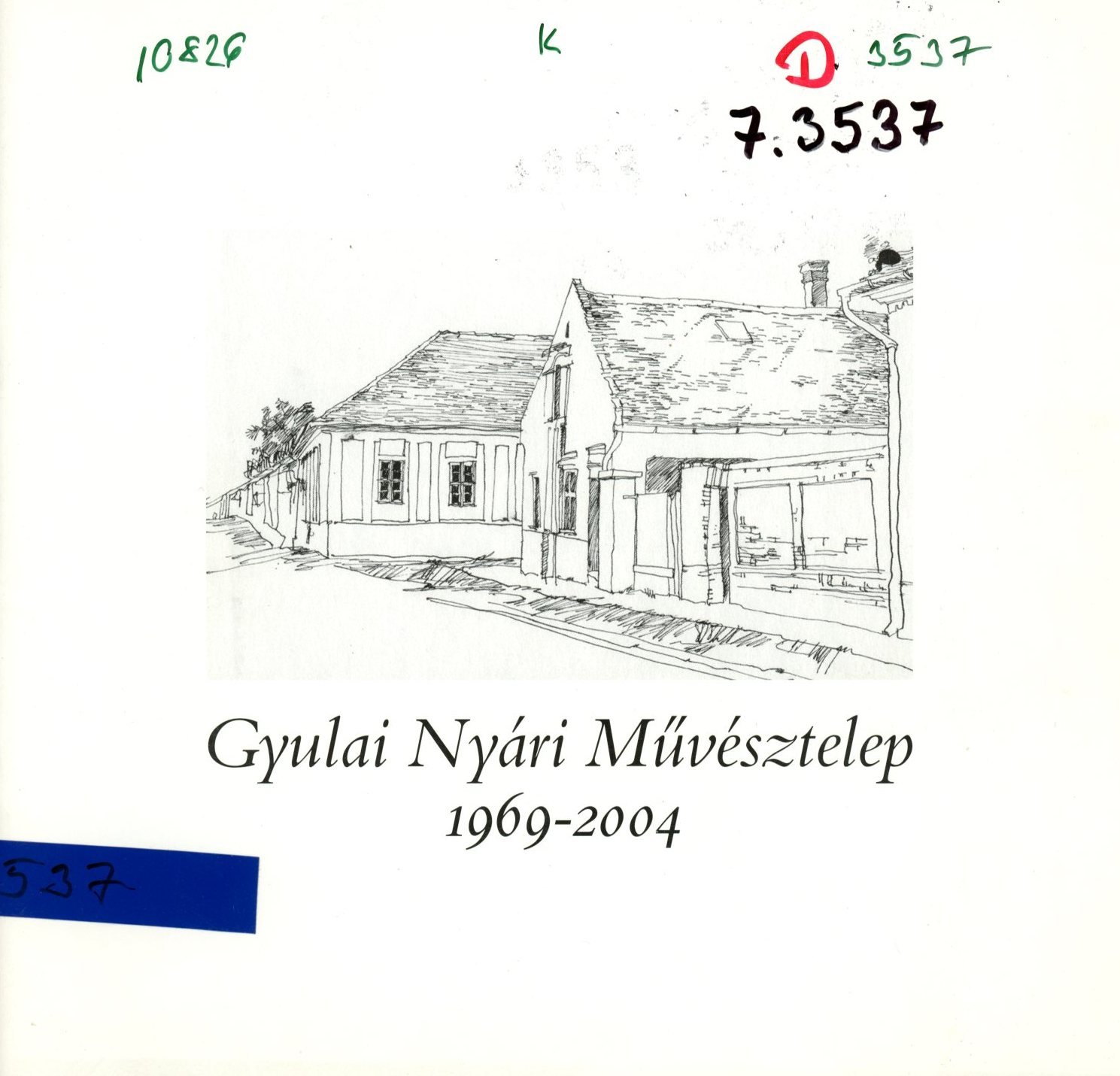 Gyulai Nyári Művésztelep 1969 - 2004 (Erkel Ferenc Múzeum és Könyvtár, Gyula CC BY-NC-SA)