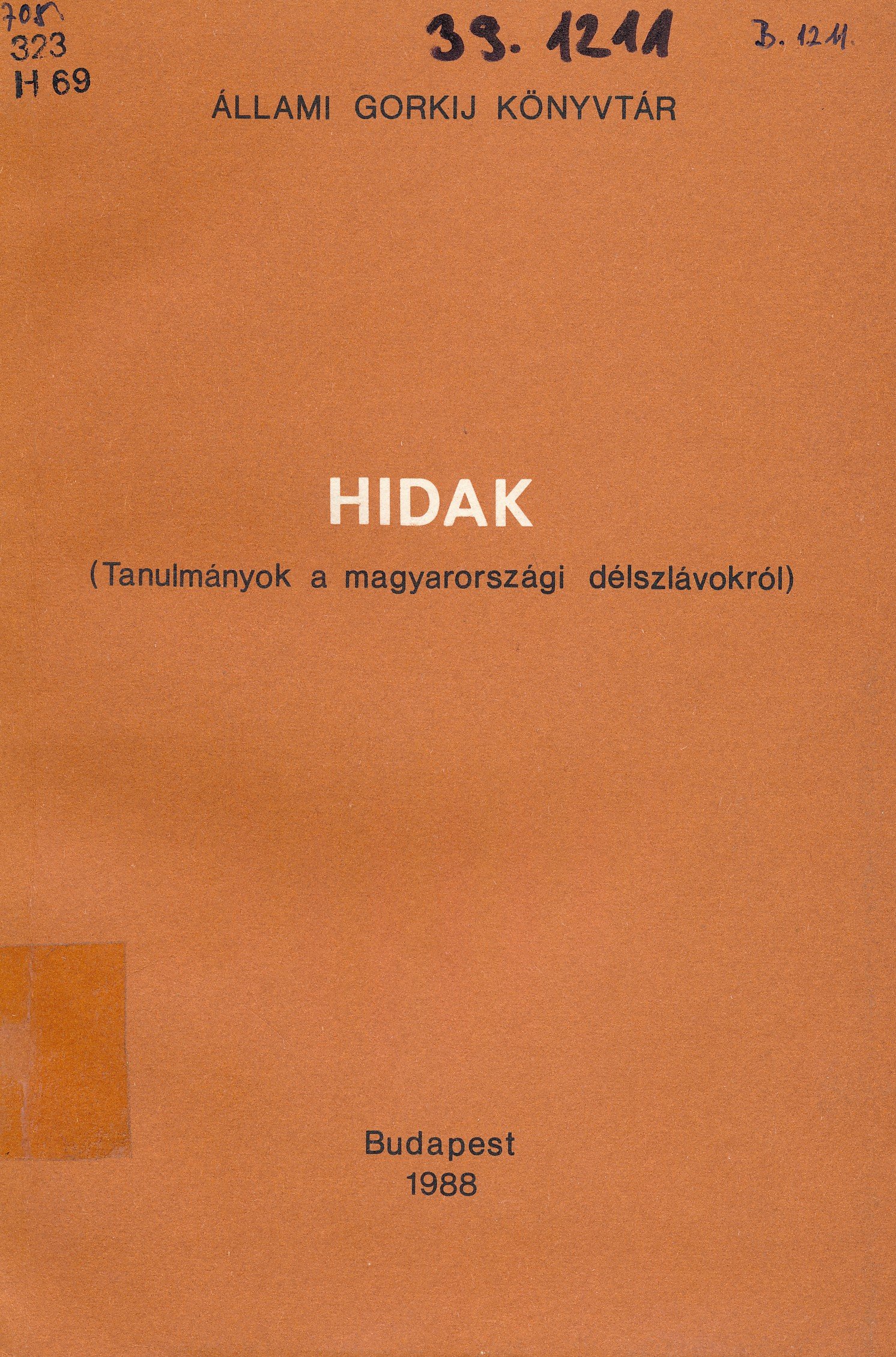 Hidak (Erkel Ferenc Múzeum és Könyvtár, Gyula CC BY-NC-SA)