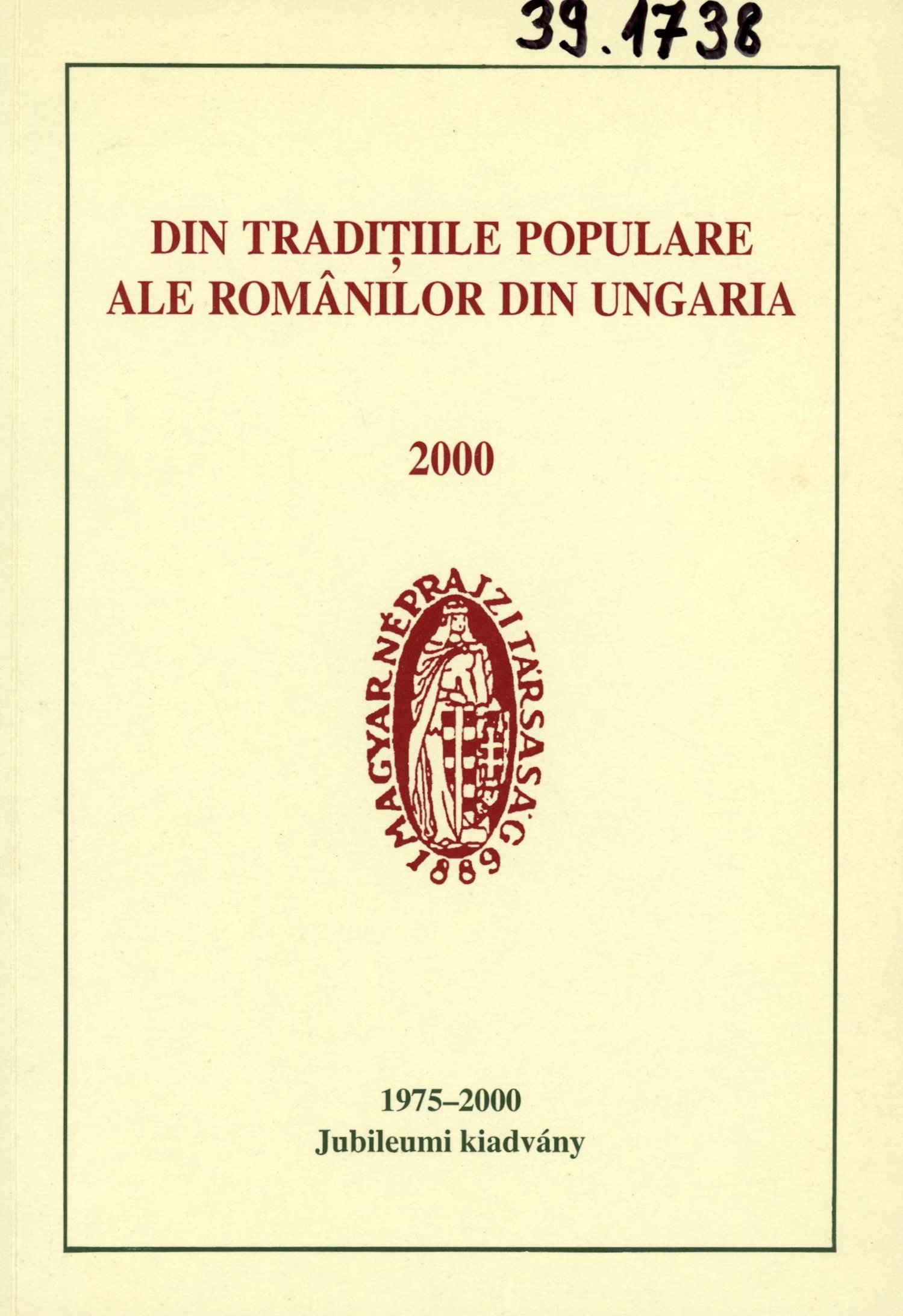 Din Traditiile Populare Ale Románilor Din Ungaria 2000 (Erkel Ferenc Múzeum és Könyvtár, Gyula CC BY-NC-SA)