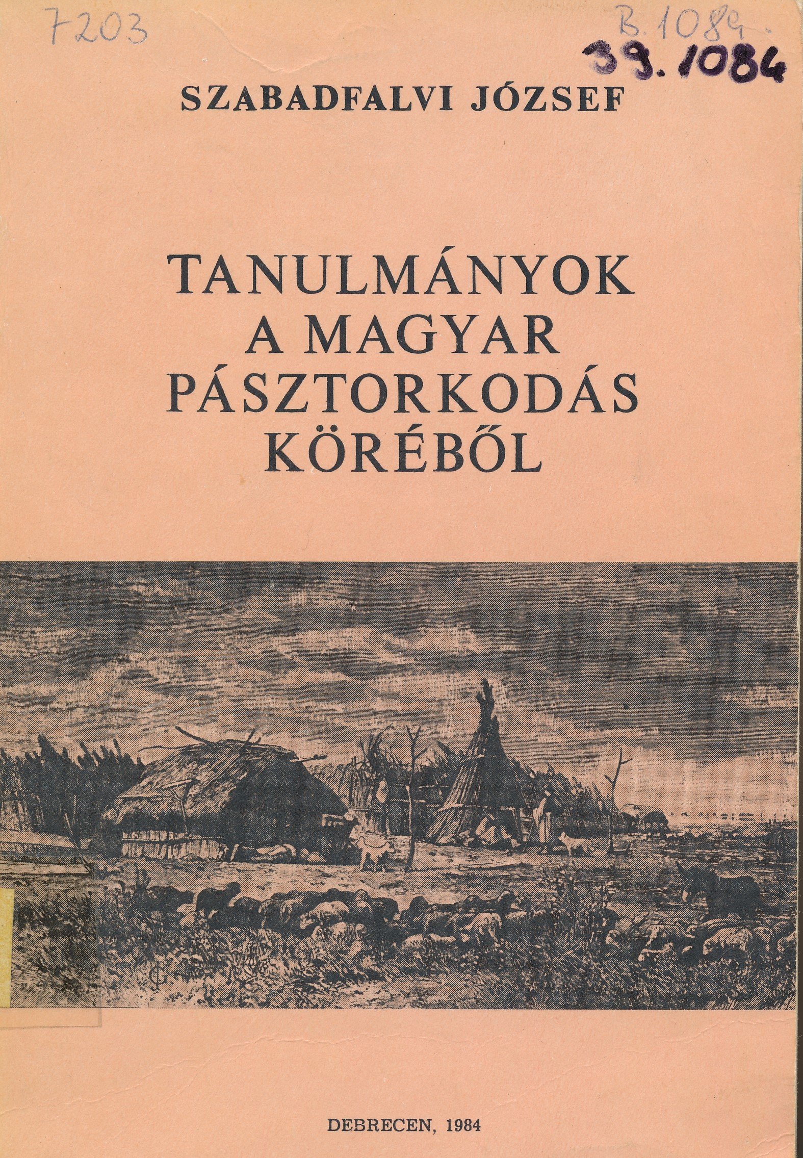 Tanulmányok a magyar pásztorkodás köréből (Erkel Ferenc Múzeum és Könyvtár, Gyula CC BY-NC-SA)