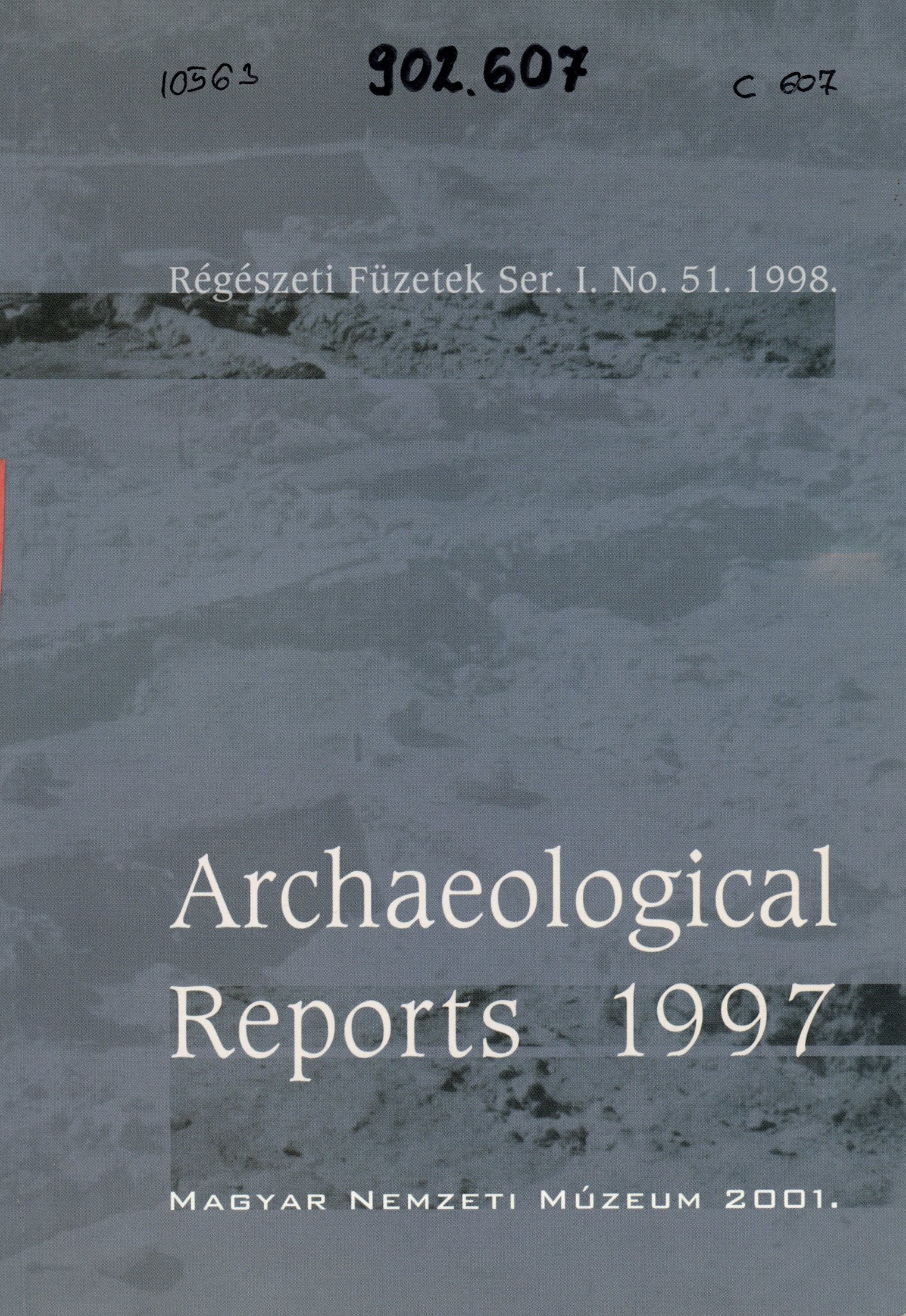 Archaeological Reports 1997 (Erkel Ferenc Múzeum és Könyvtár, Gyula CC BY-NC-SA)