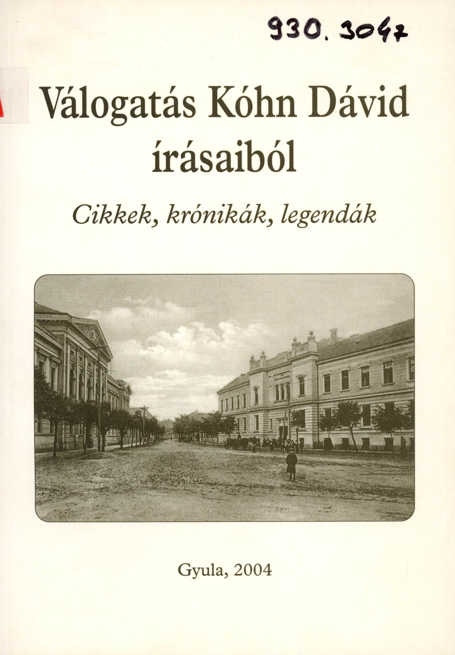 Válogatás Kóhn Dávid írásaiból (Erkel Ferenc Múzeum és Könyvtár, Gyula CC BY-NC-SA)