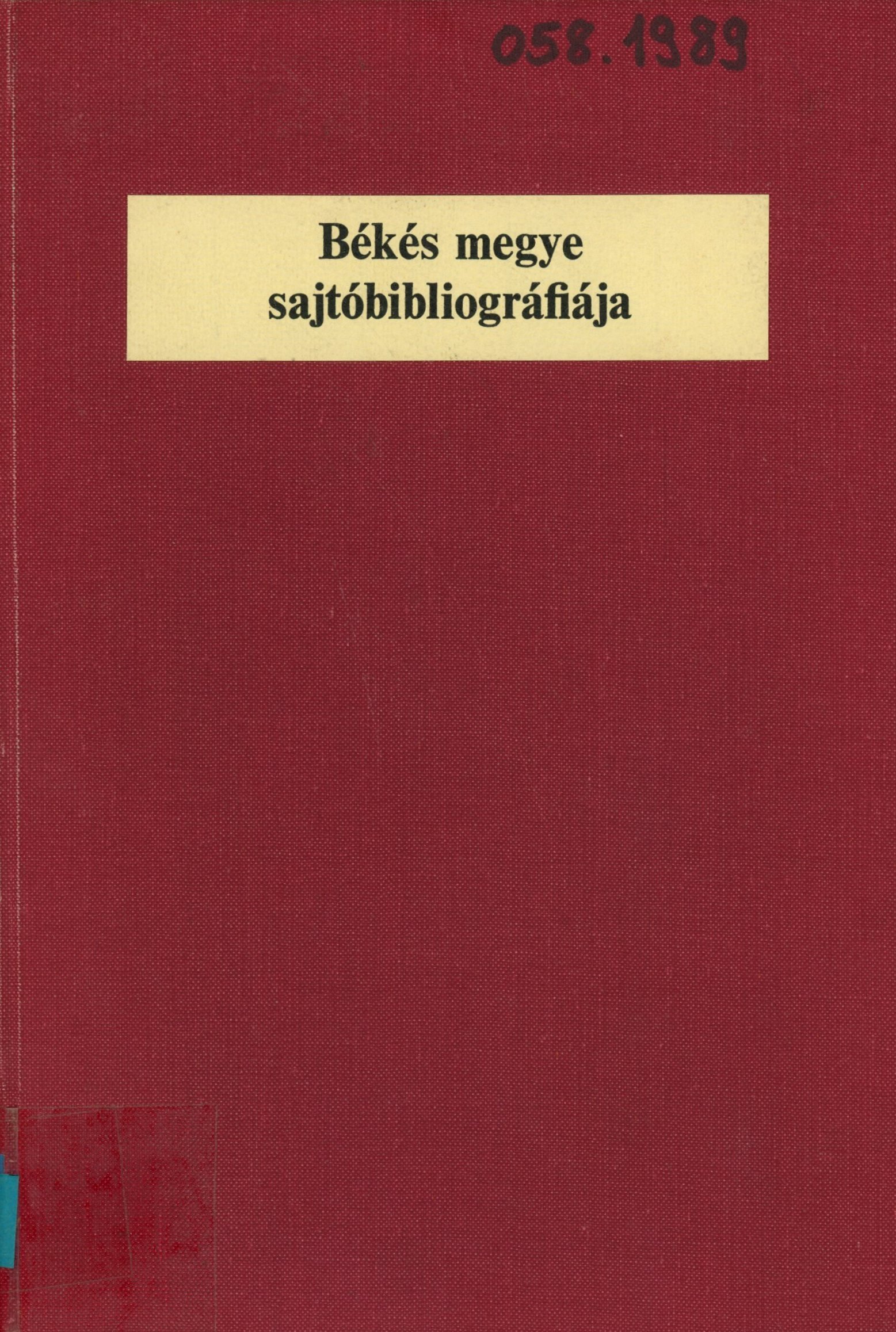 Békés megye sajtóbibliográfiája 1855 - 1973 (Erkel Ferenc Múzeum és Könyvtár, Gyula CC BY-NC-SA)