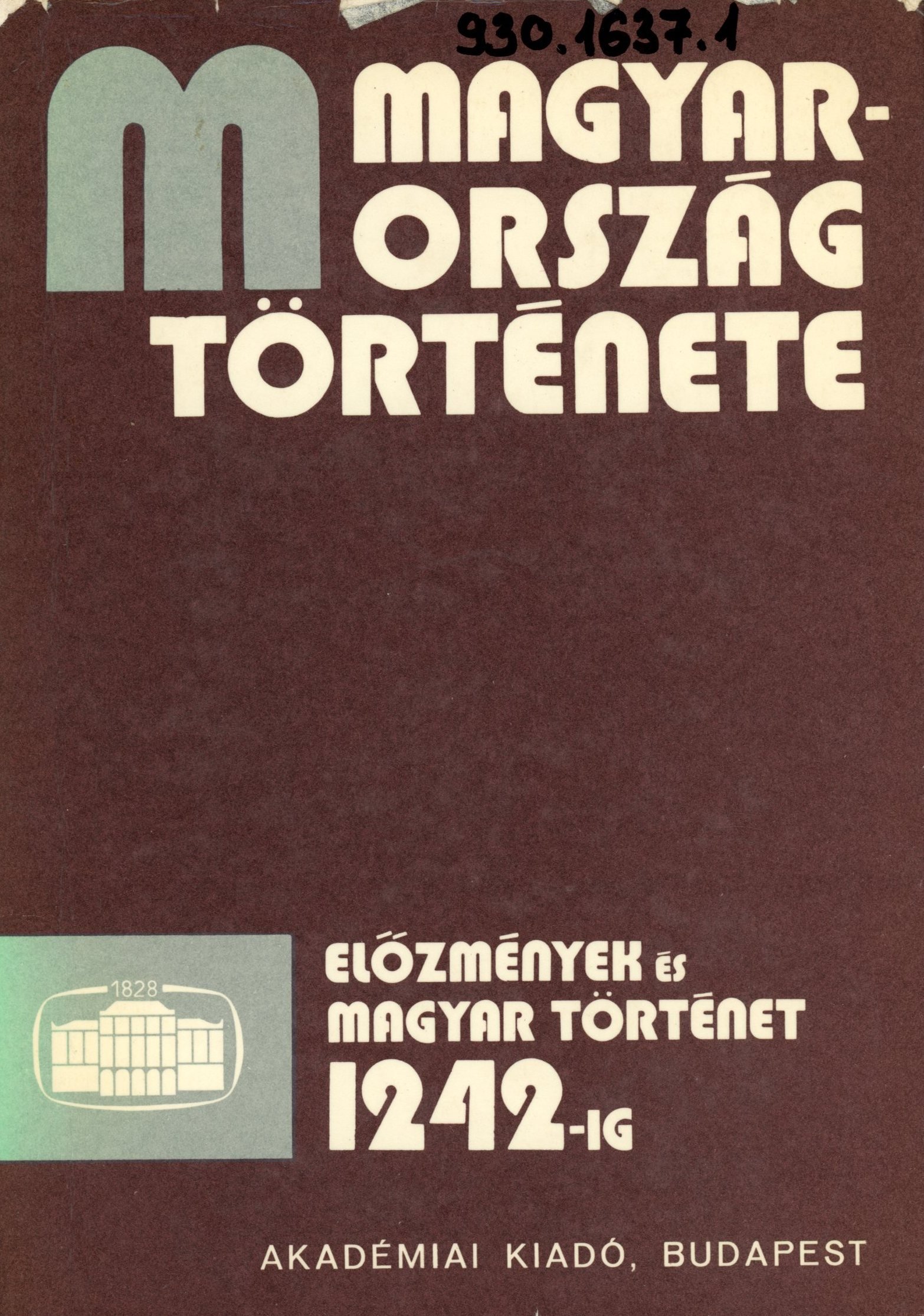 Magyarország Története (Erkel Ferenc Múzeum és Könyvtár, Gyula CC BY-NC-SA)