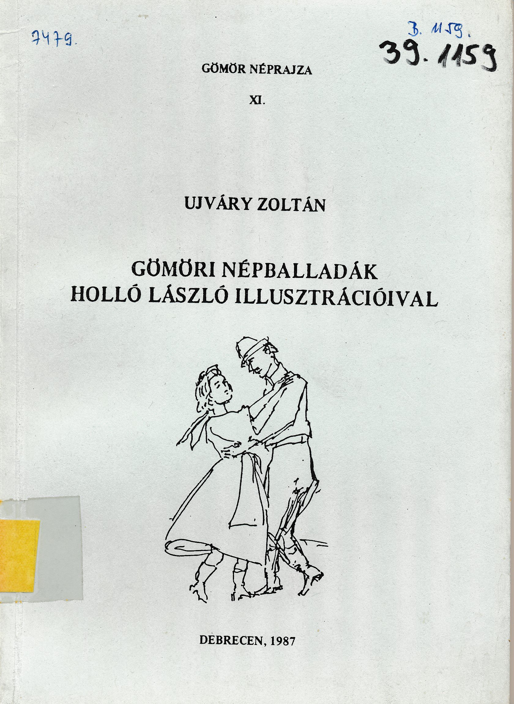 Gömöri népballadák Holló László illusztrációival (Erkel Ferenc Múzeum és Könyvtár, Gyula CC BY-NC-SA)