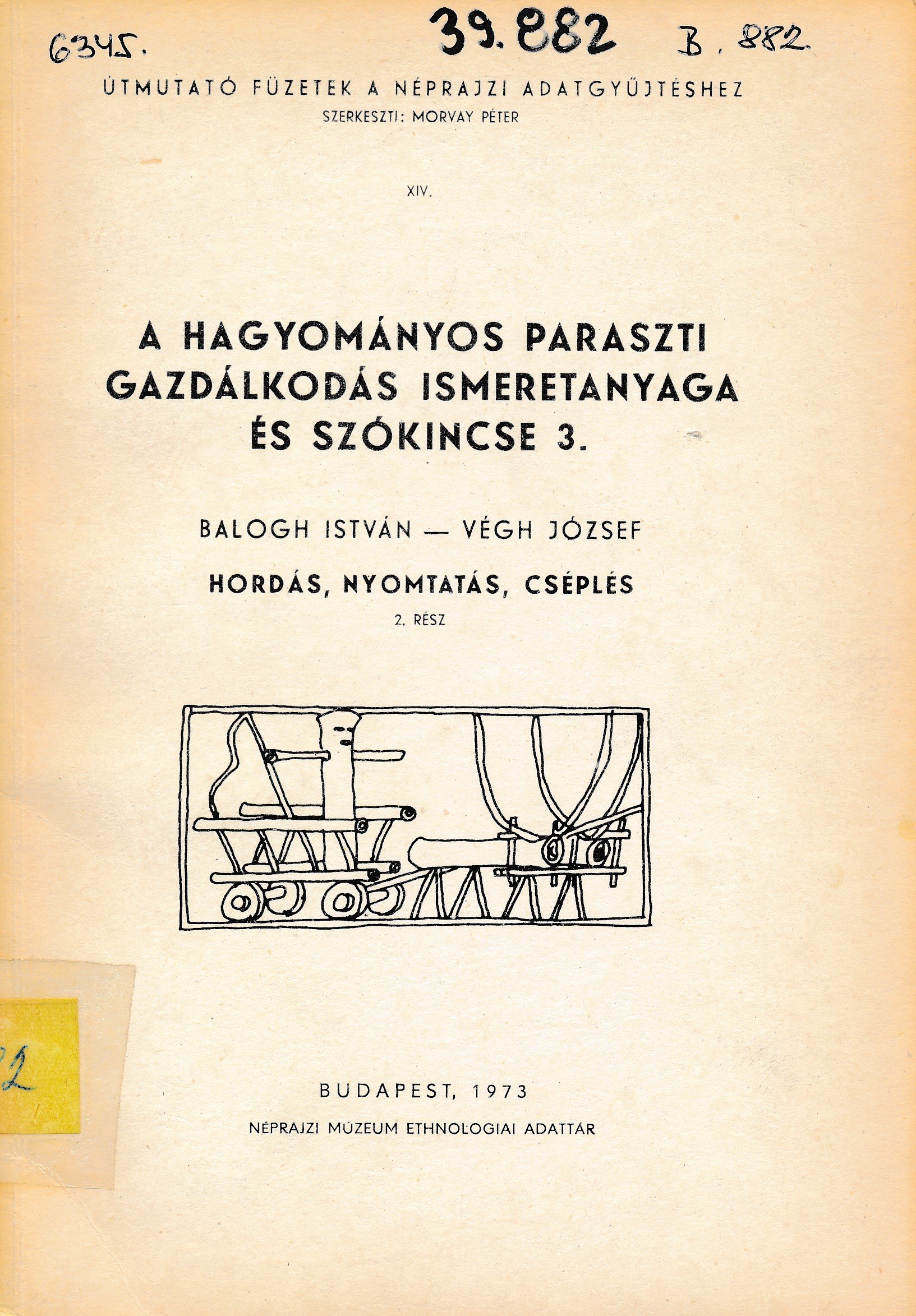 Hordás, nyomtatás, cséplés / 2. rész / (Erkel Ferenc Múzeum és Könyvtár, Gyula CC BY-NC-SA)