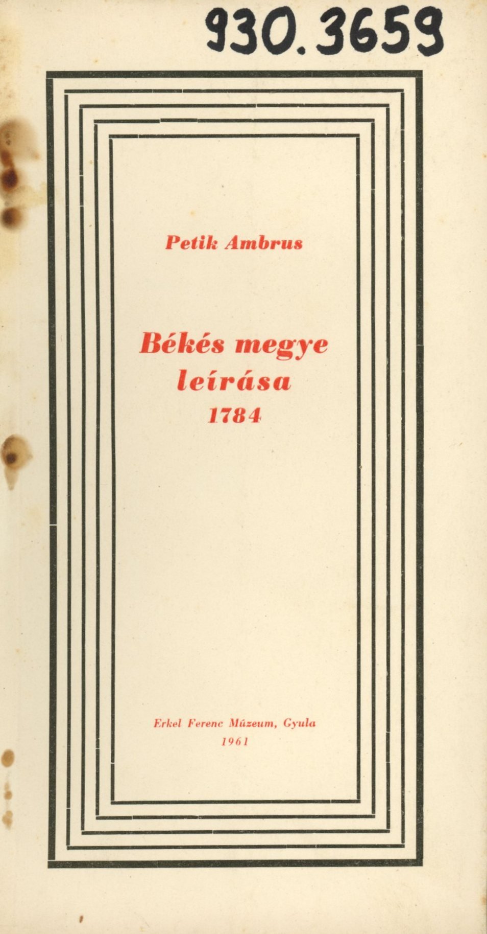 Petik Ambrus (Erkel Ferenc Múzeum és Könyvtár, Gyula CC BY-NC-SA)