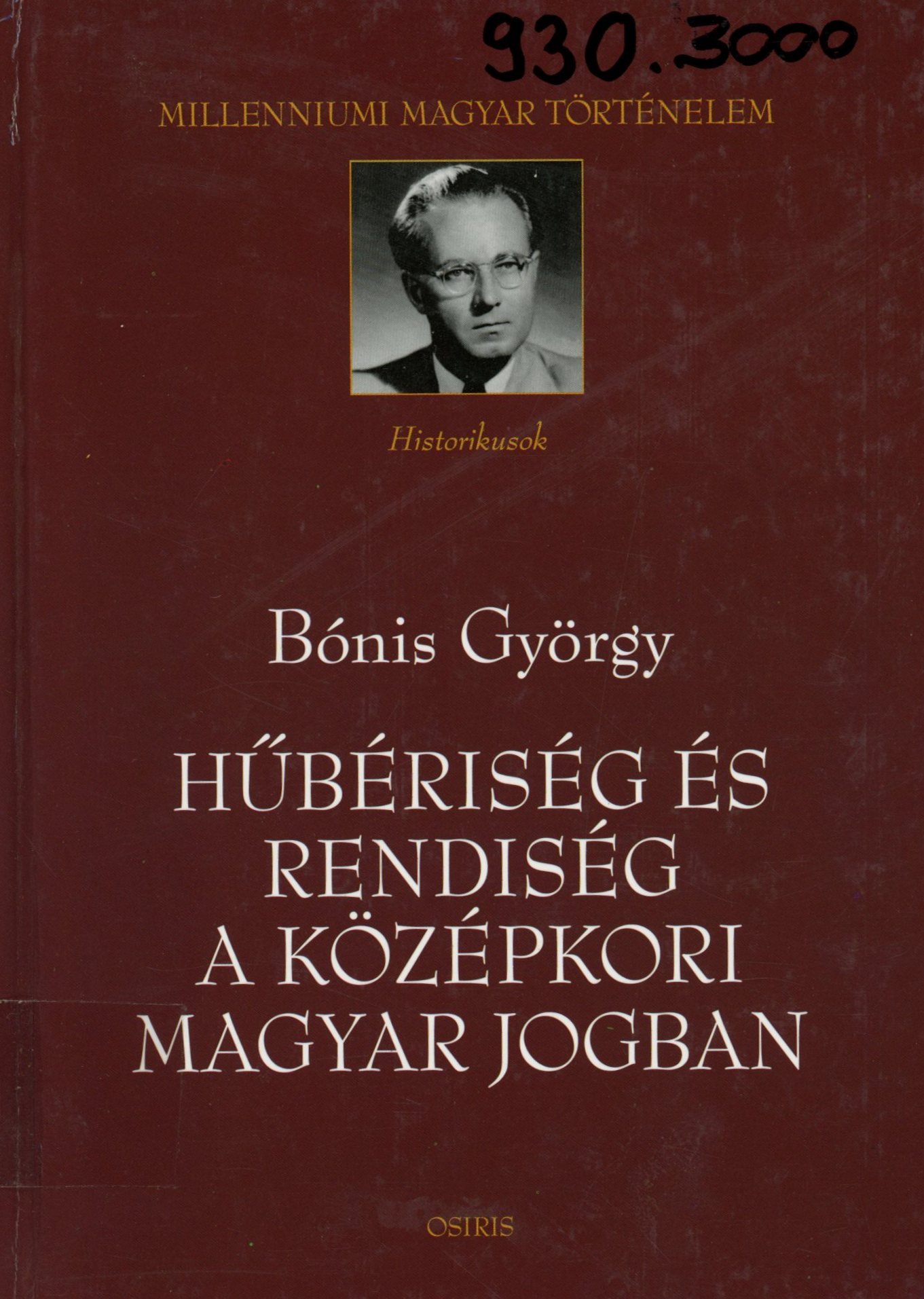 Bónis György (Erkel Ferenc Múzeum és Könyvtár, Gyula CC BY-NC-SA)