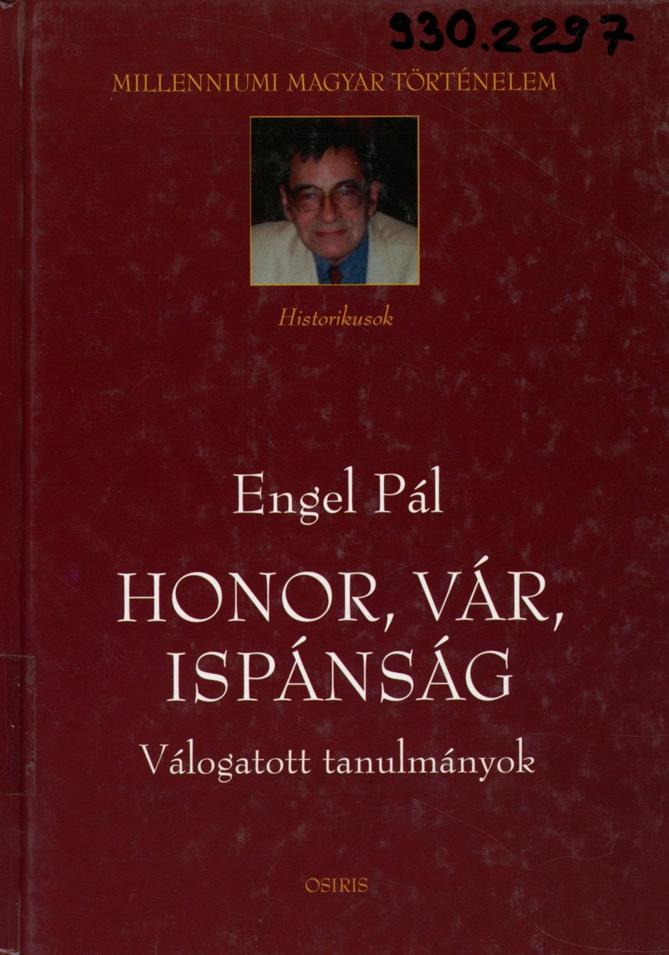 Engel Pál (Erkel Ferenc Múzeum és Könyvtár, Gyula CC BY-NC-SA)