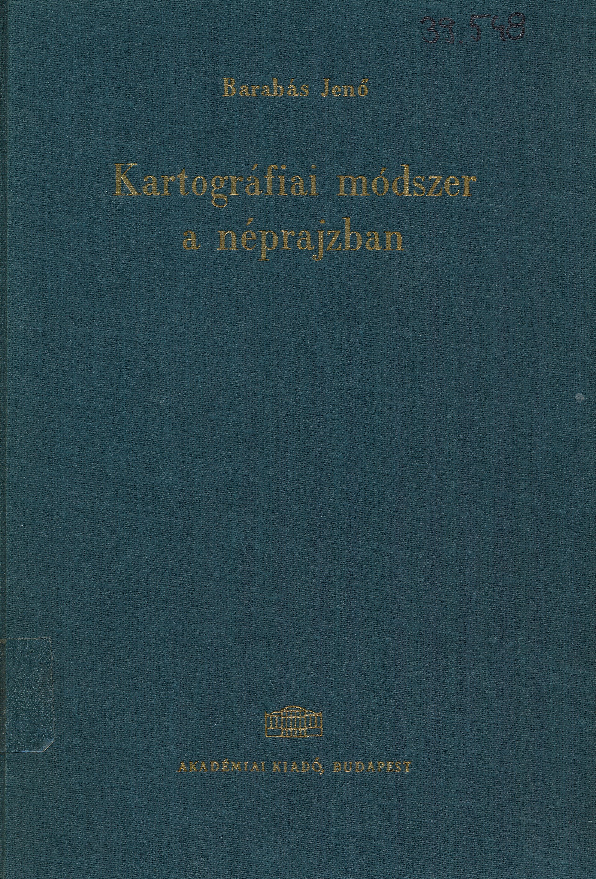 Kartográfiai módszer a néprajzban (Erkel Ferenc Múzeum és Könyvtár, Gyula CC BY-NC-SA)