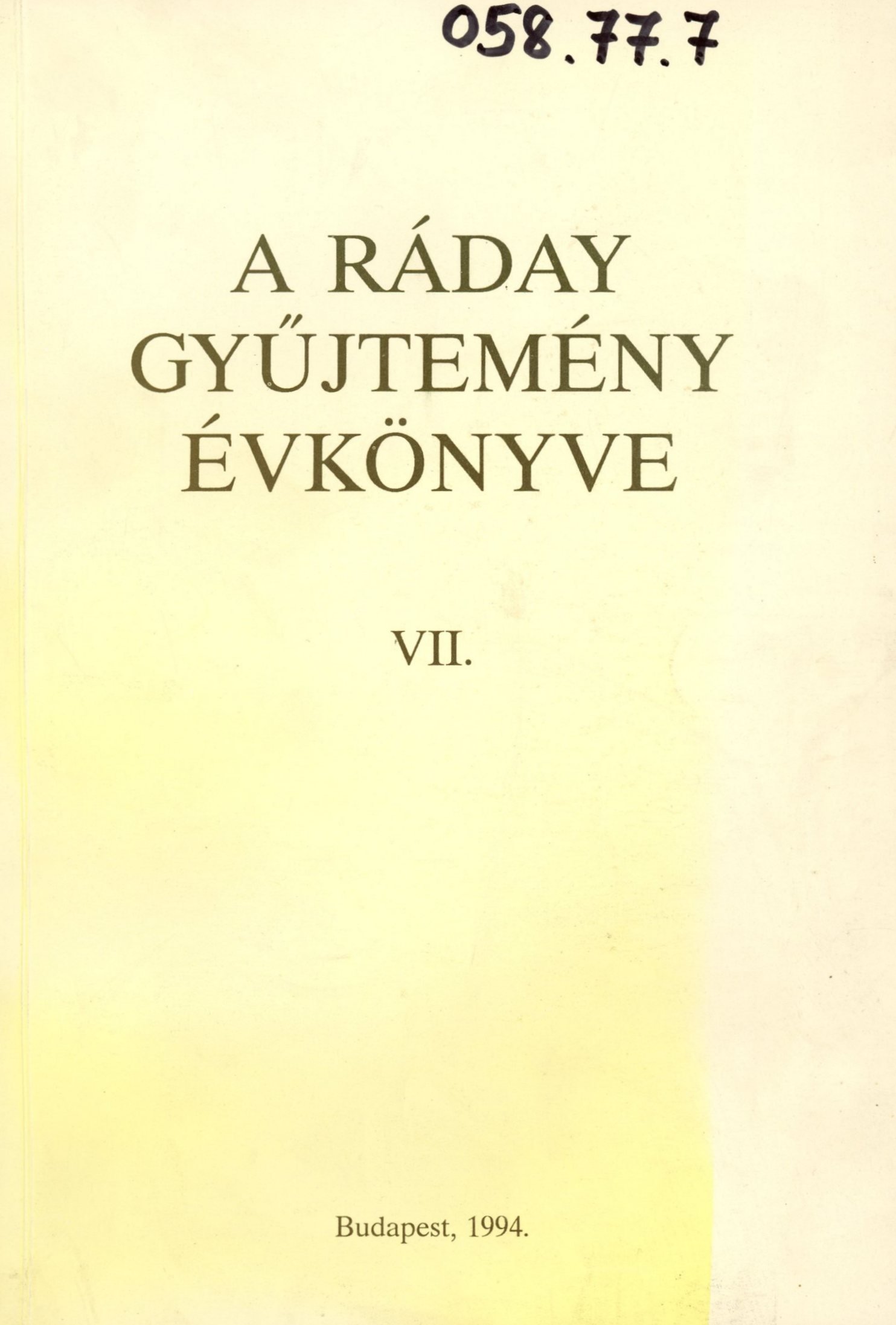 A Ráday Gyűjtemény Évkönyve 7. (Erkel Ferenc Múzeum és Könyvtár, Gyula CC BY-NC-SA)