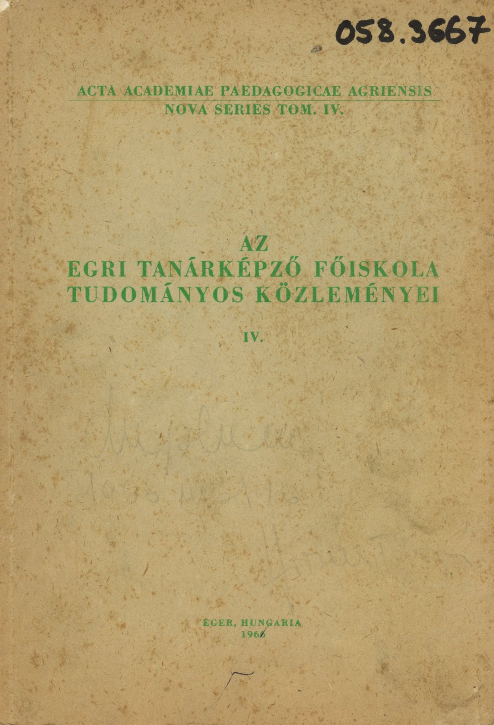 Acta Academiae Paedagogicae Agriensis Nova Series Tom. IV. (Erkel Ferenc Múzeum és Könyvtár, Gyula CC BY-NC-SA)
