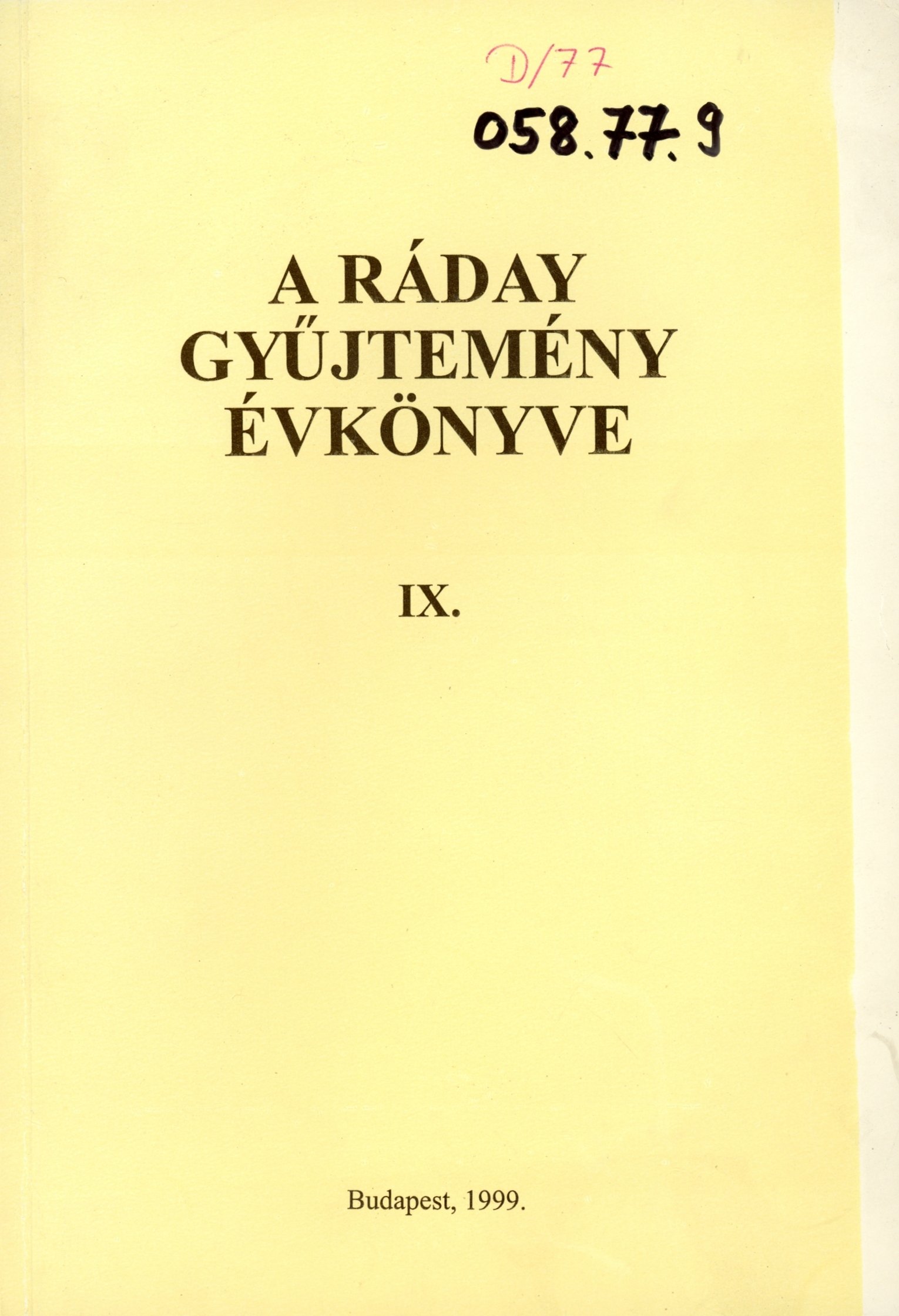 A Ráday Gyűjtemény Évkönyve 9. (Erkel Ferenc Múzeum és Könyvtár, Gyula CC BY-NC-SA)