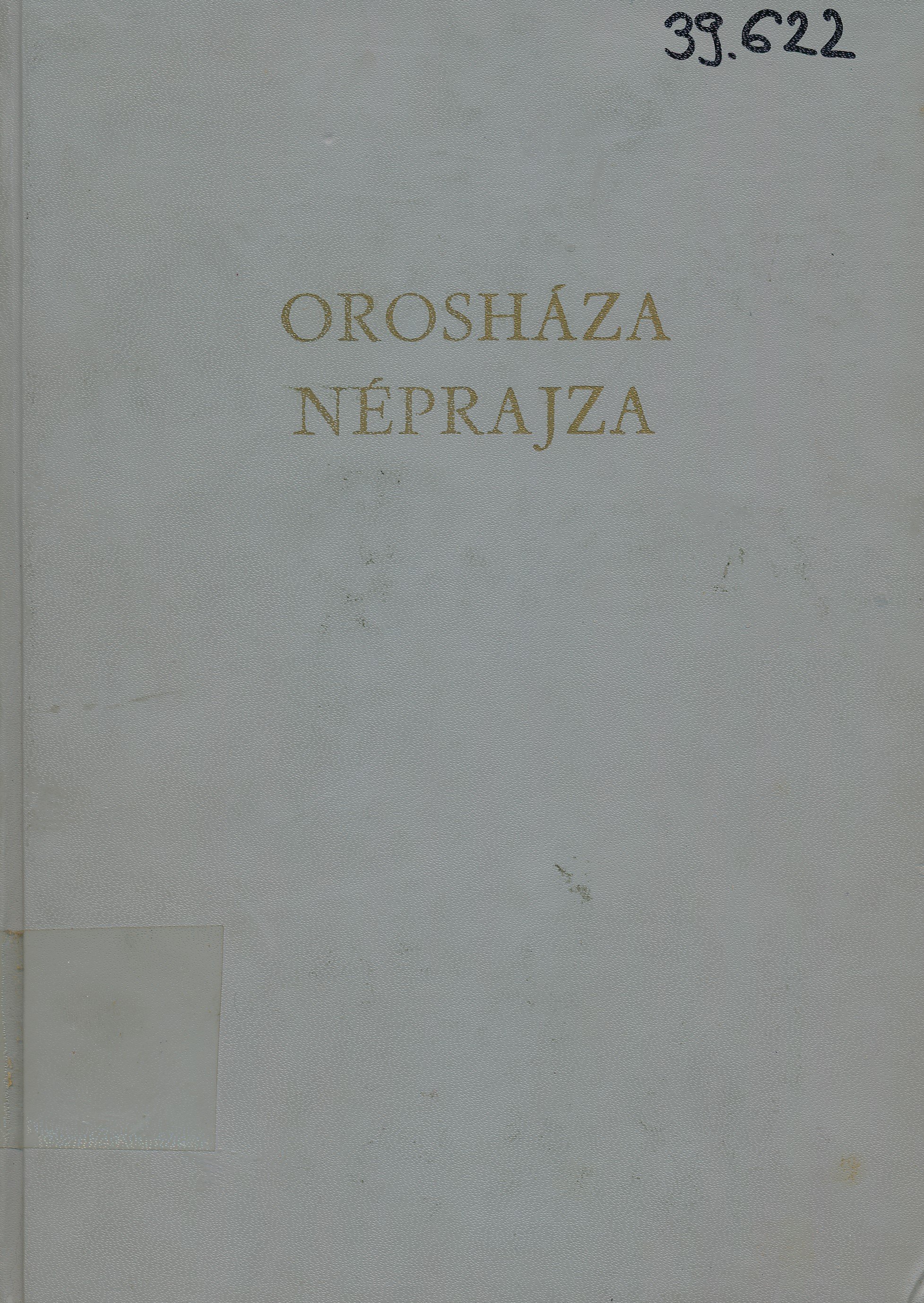 Orosháza néprajza (Erkel Ferenc Múzeum és Könyvtár, Gyula CC BY-NC-SA)