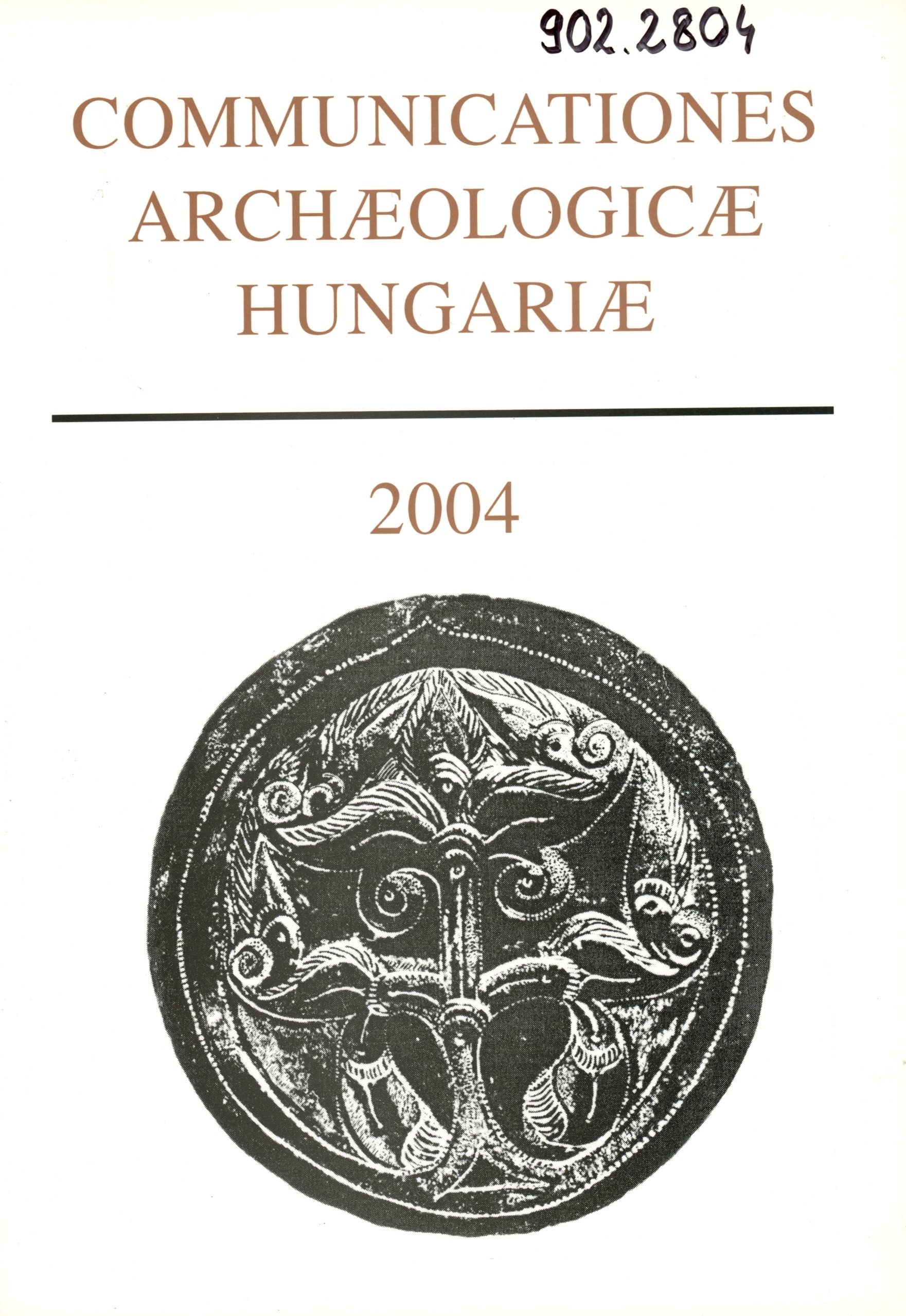 Communicationes Archaeologicae Hungariae 2004 (Erkel Ferenc Múzeum és Könyvtár, Gyula CC BY-NC-SA)