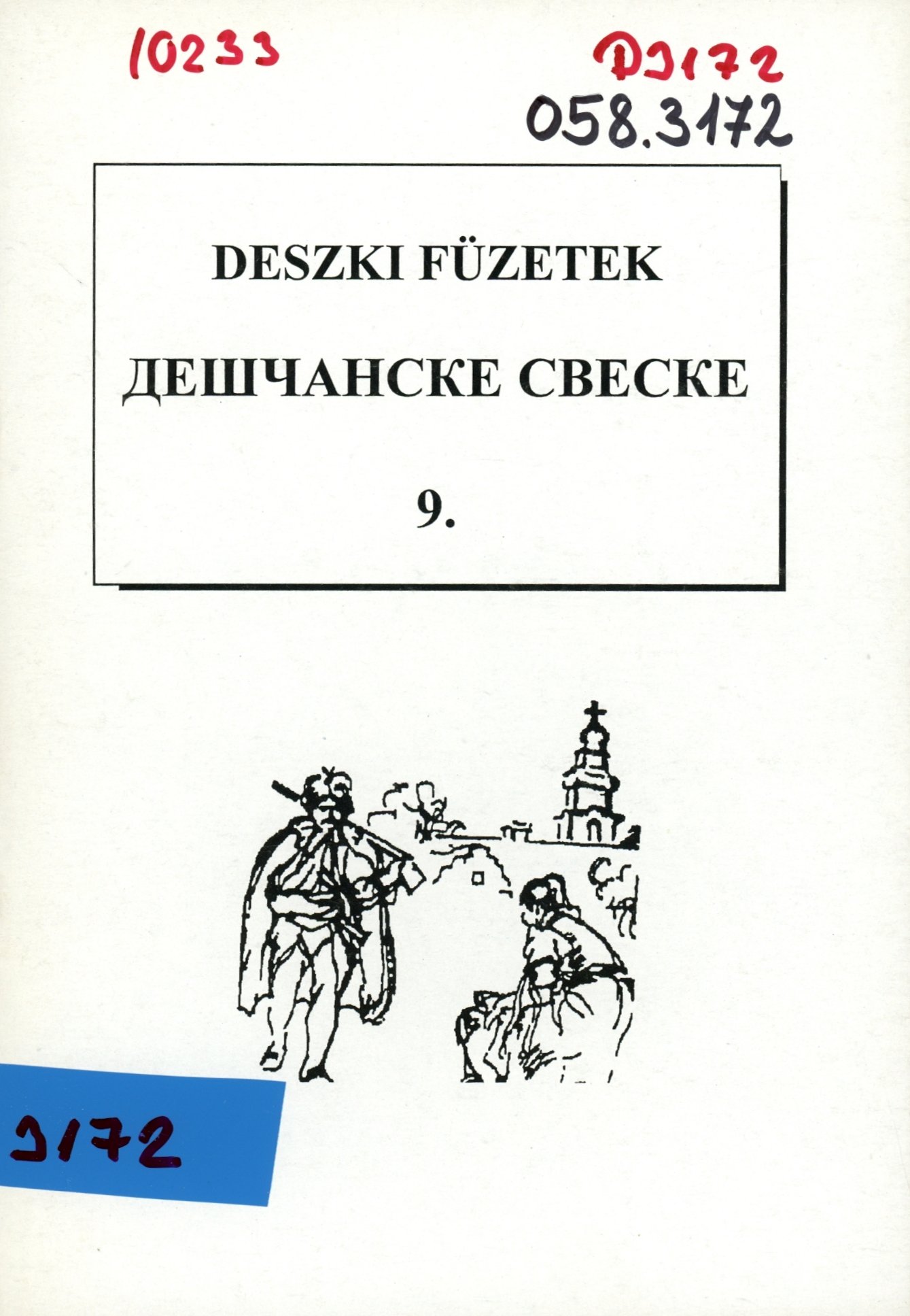 Deszki Füzetek 9. (Erkel Ferenc Múzeum és Könyvtár, Gyula CC BY-NC-SA)