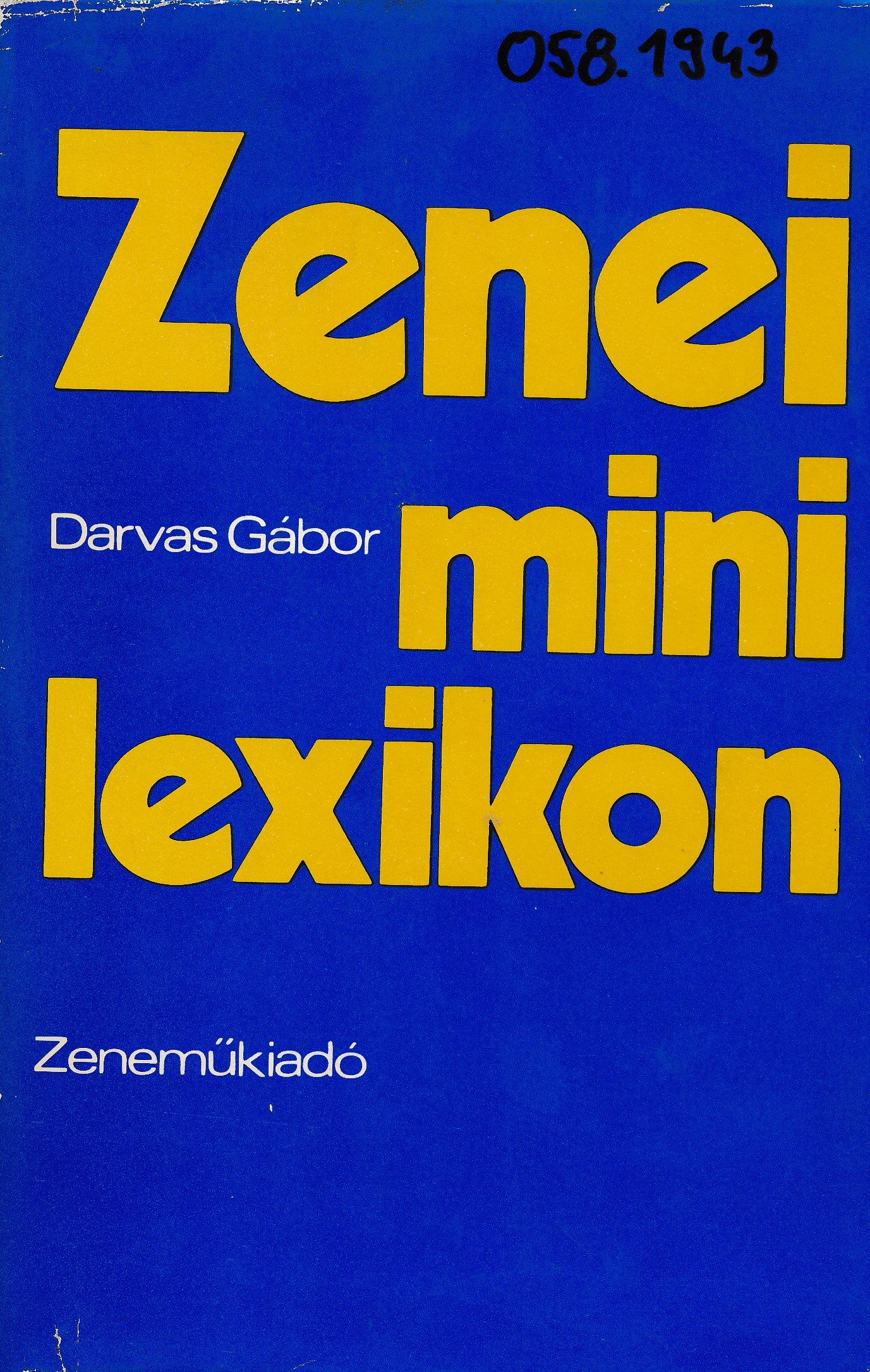 Zenei minilexikon (Erkel Ferenc Múzeum és Könyvtár, Gyula CC BY-NC-SA)