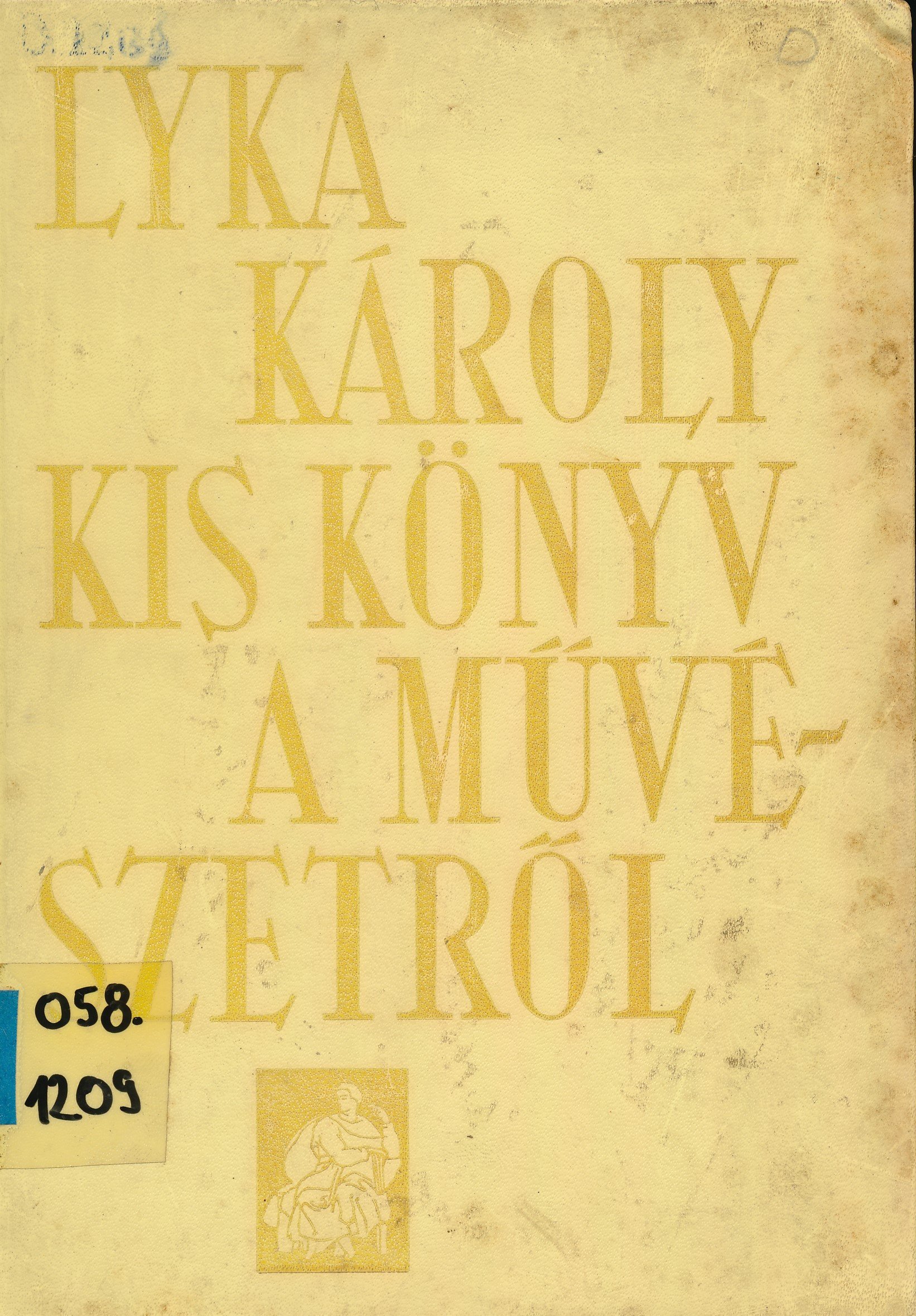 Kis könyv a művészetről (Erkel Ferenc Múzeum és Könyvtár, Gyula CC BY-NC-SA)
