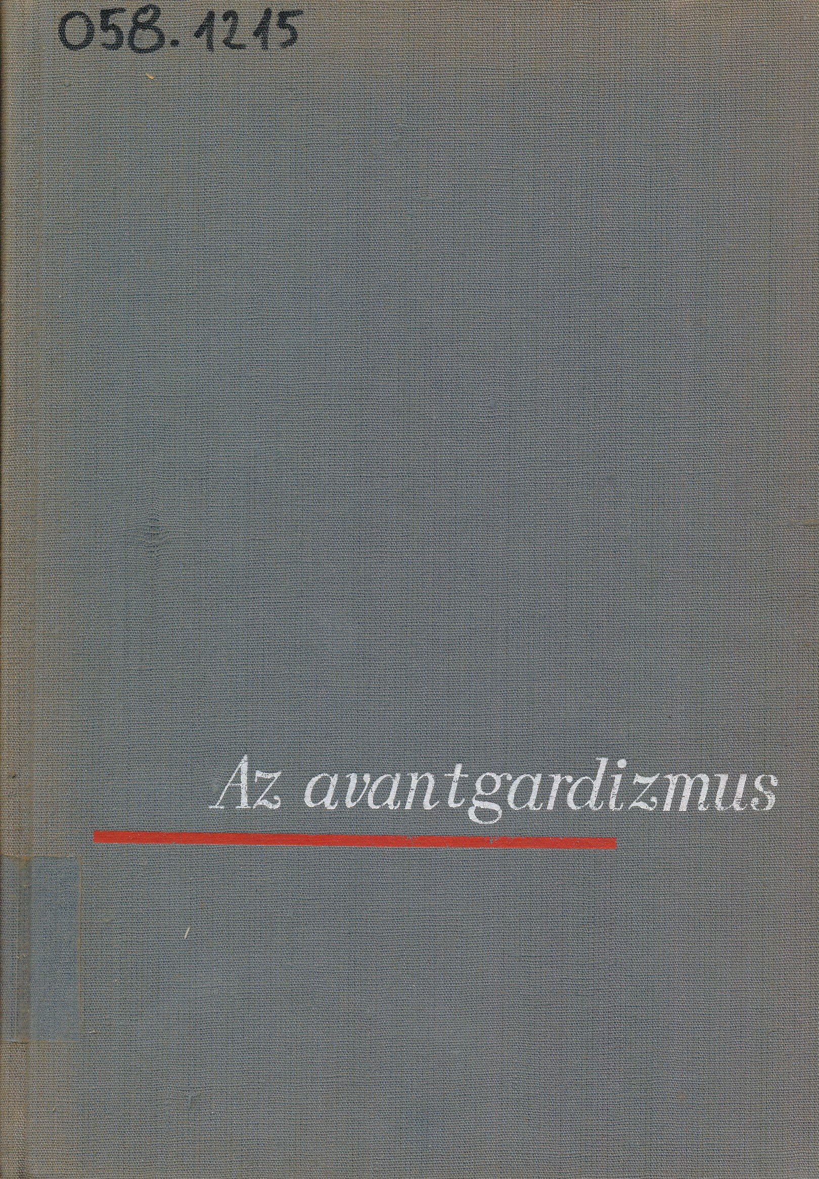 Az avantgardizmus (Erkel Ferenc Múzeum és Könyvtár, Gyula CC BY-NC-SA)