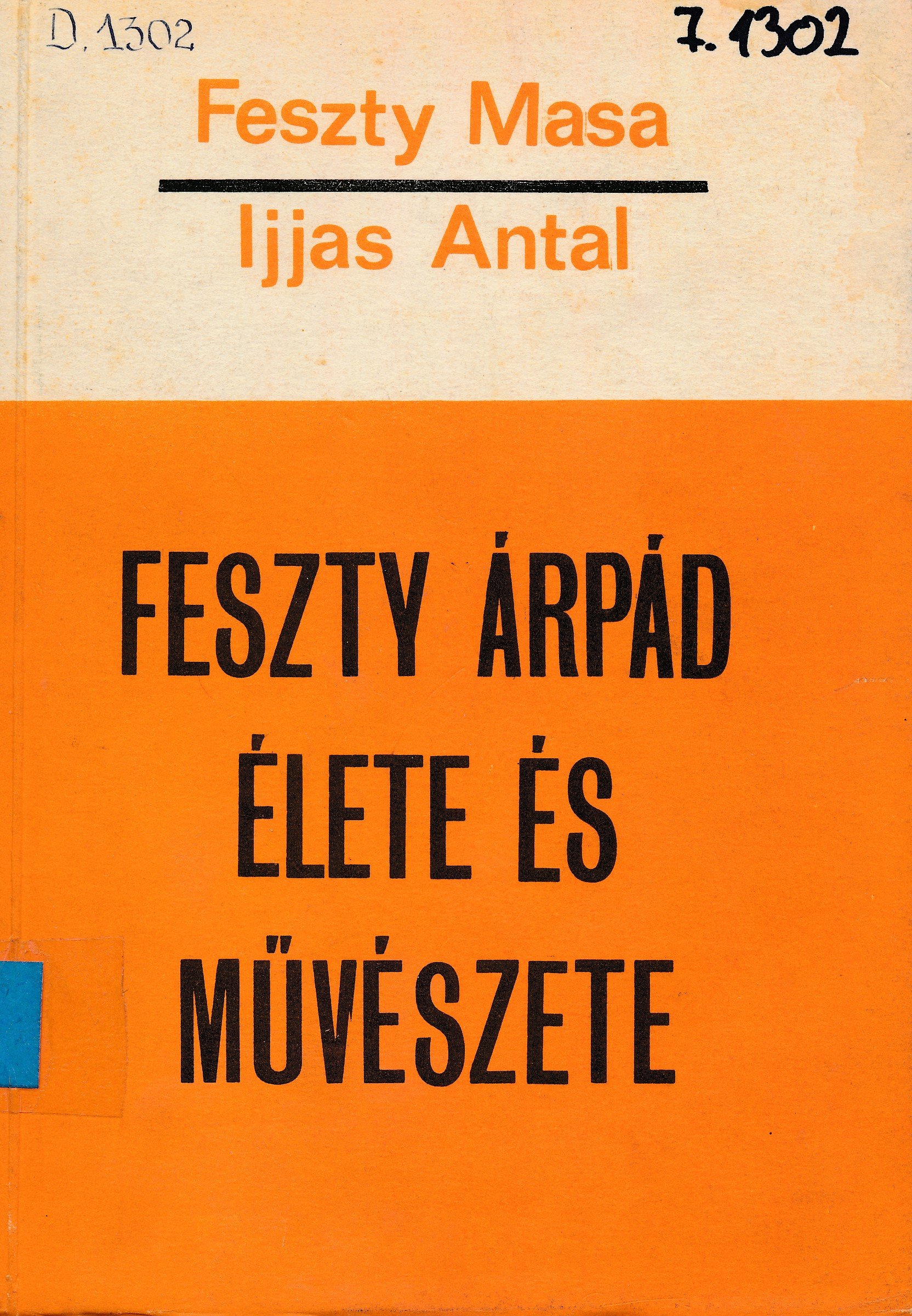 Feszty Árpád élete és művészete (Erkel Ferenc Múzeum és Könyvtár, Gyula CC BY-NC-SA)