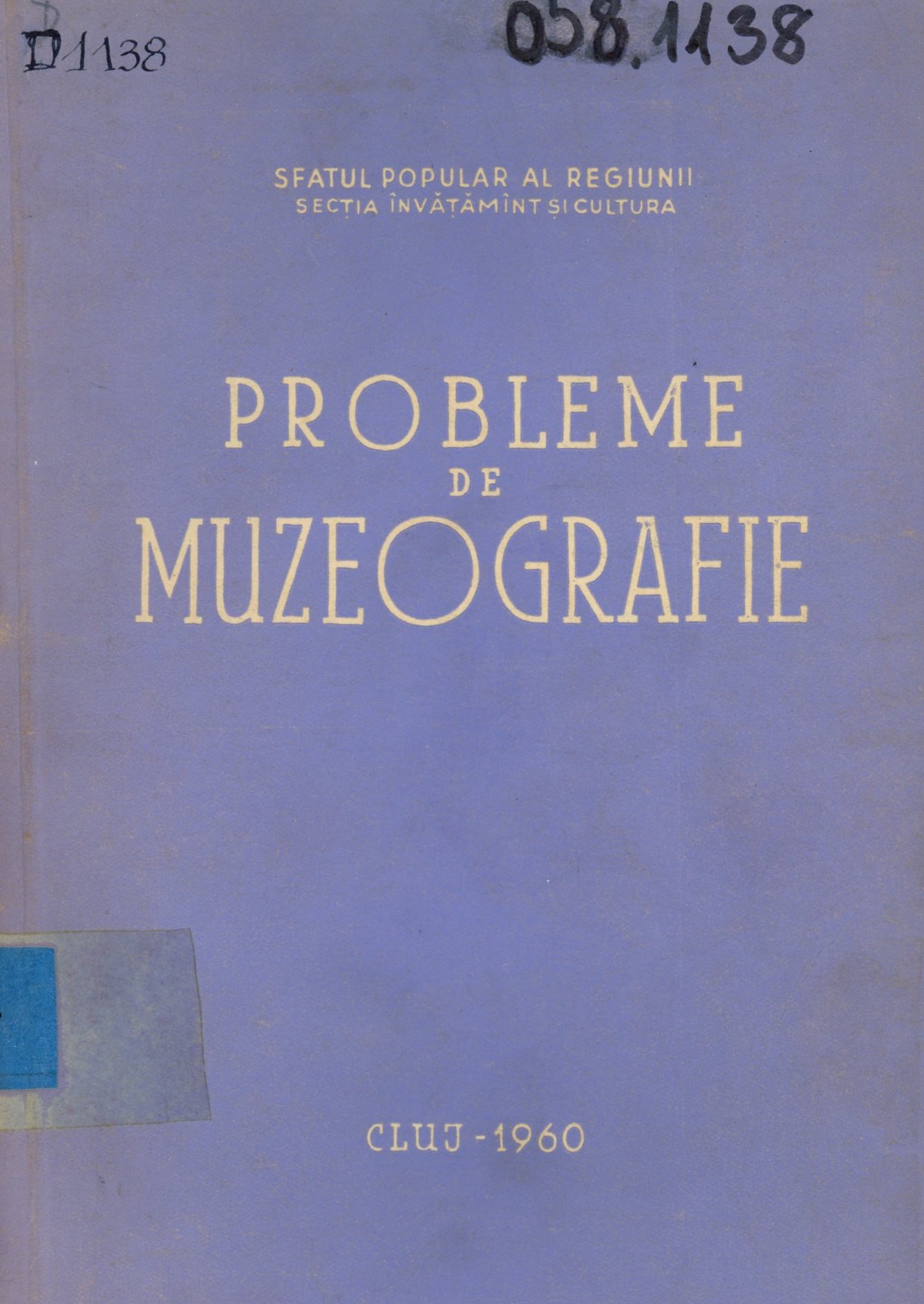 Probleme de Muzeografie (Erkel Ferenc Múzeum és Könyvtár, Gyula CC BY-NC-SA)
