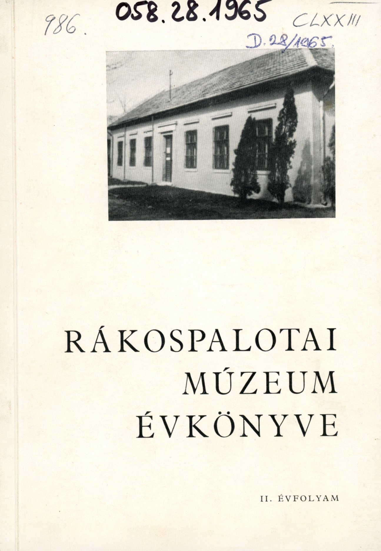 Rákospalotai Múzeum Évkönyve II.évfolyam (Erkel Ferenc Múzeum és Könyvtár, Gyula CC BY-NC-SA)
