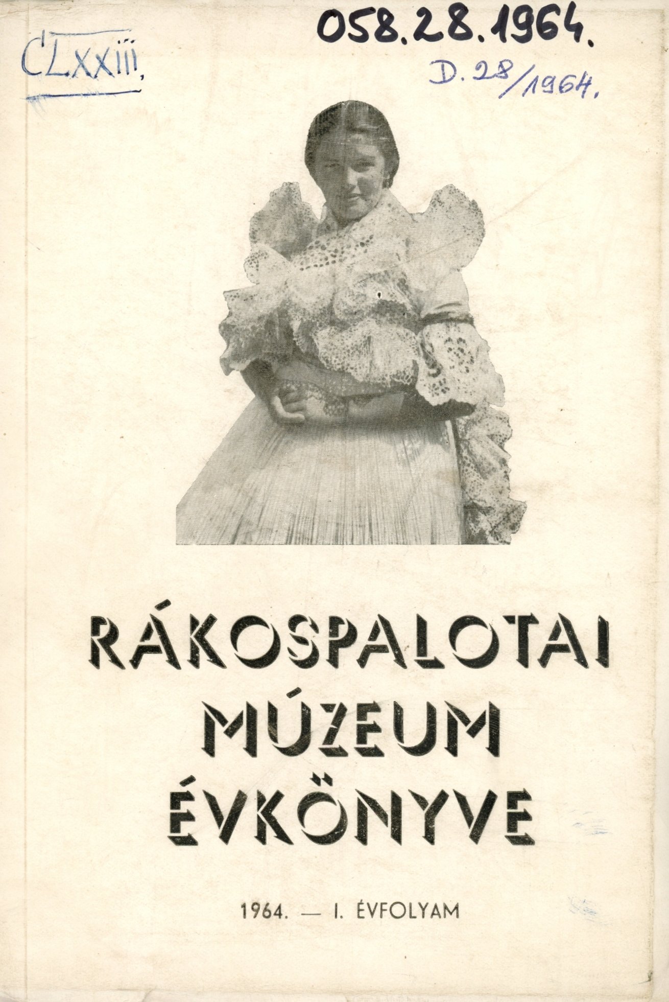 Rákospalotai Múzeum Évkönyve 1964- I.évfolyam (Erkel Ferenc Múzeum és Könyvtár, Gyula CC BY-NC-SA)
