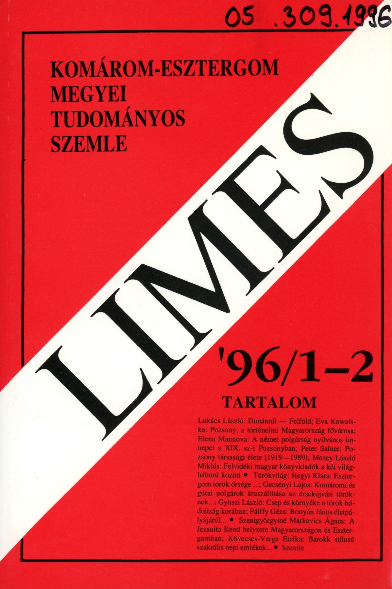 Limes Komárom-Esztergom Megyei Tudományos Szemle '96/1-2 (Erkel Ferenc Múzeum és Könyvtár, Gyula CC BY-NC-SA)