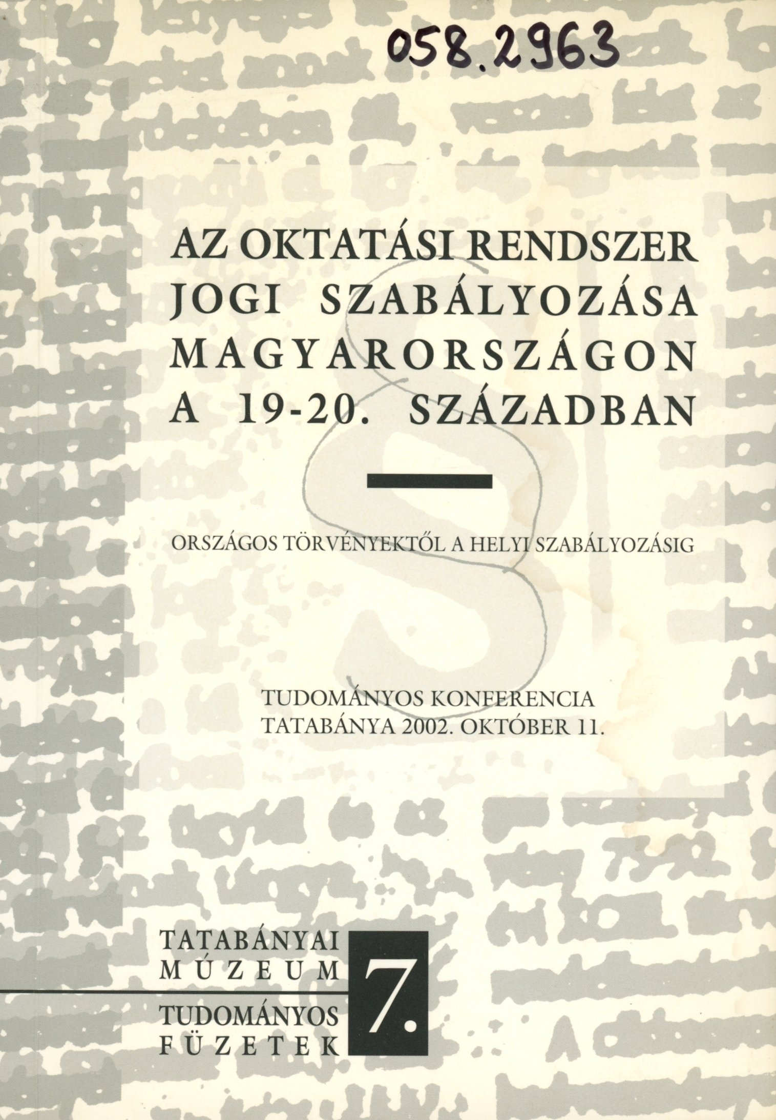 Tatabányai Múzeum Tudományos Füzetek 7. (Erkel Ferenc Múzeum és Könyvtár, Gyula CC BY-NC-SA)