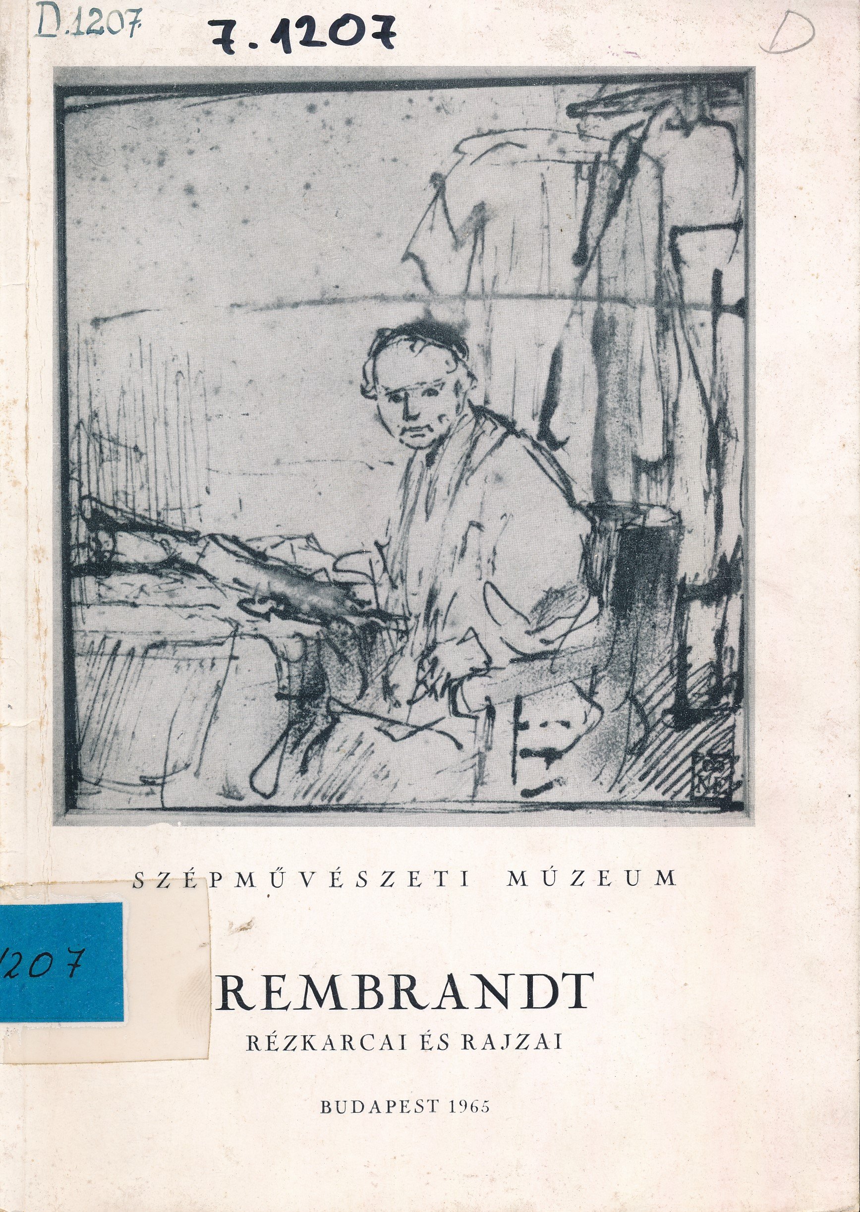 Rembrandt rézkarcai és rajzai (Erkel Ferenc Múzeum és Könyvtár, Gyula CC BY-NC-SA)