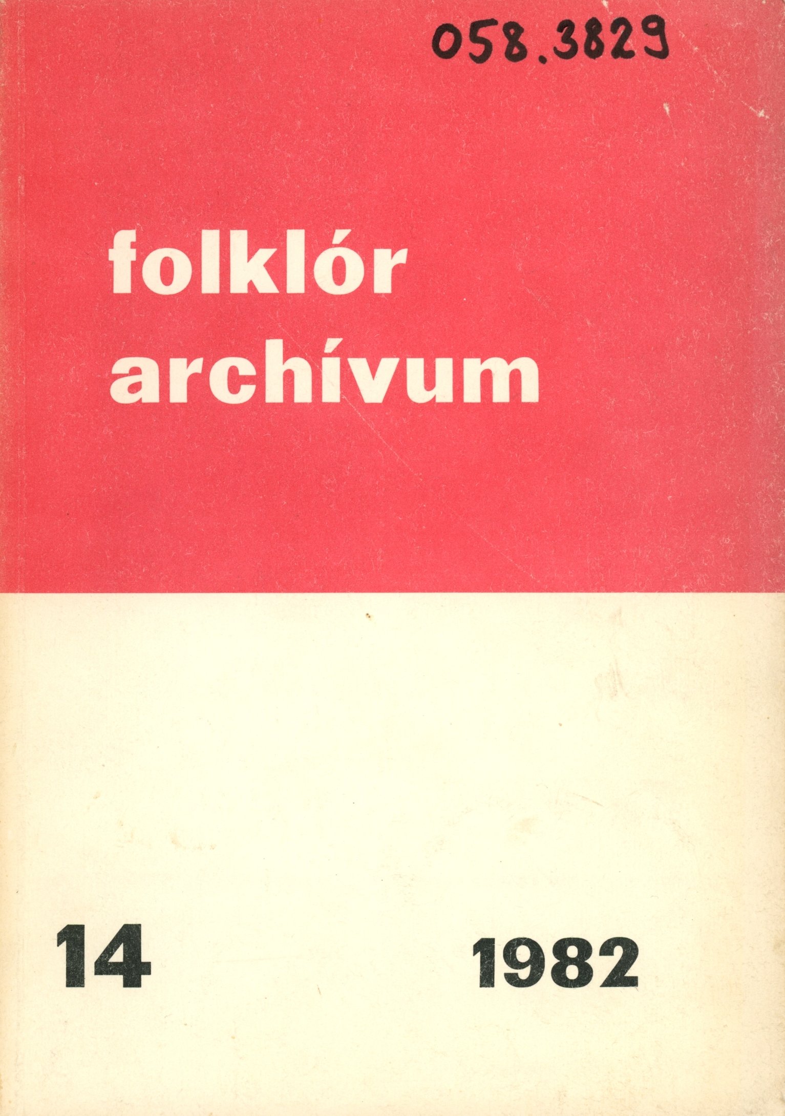 Folklór Archívum 14 (Erkel Ferenc Múzeum és Könyvtár, Gyula CC BY-NC-SA)
