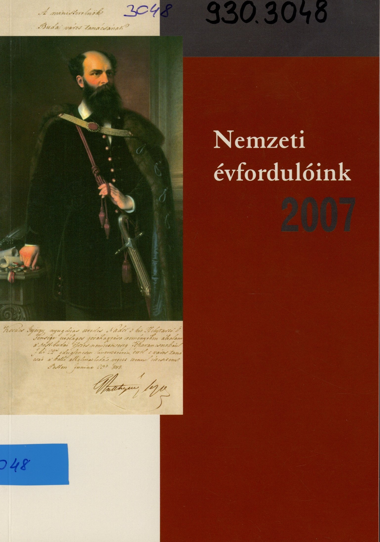 Nemzeti évfordulóink 2007 (Erkel Ferenc Múzeum és Könyvtár, Gyula CC BY-NC-SA)