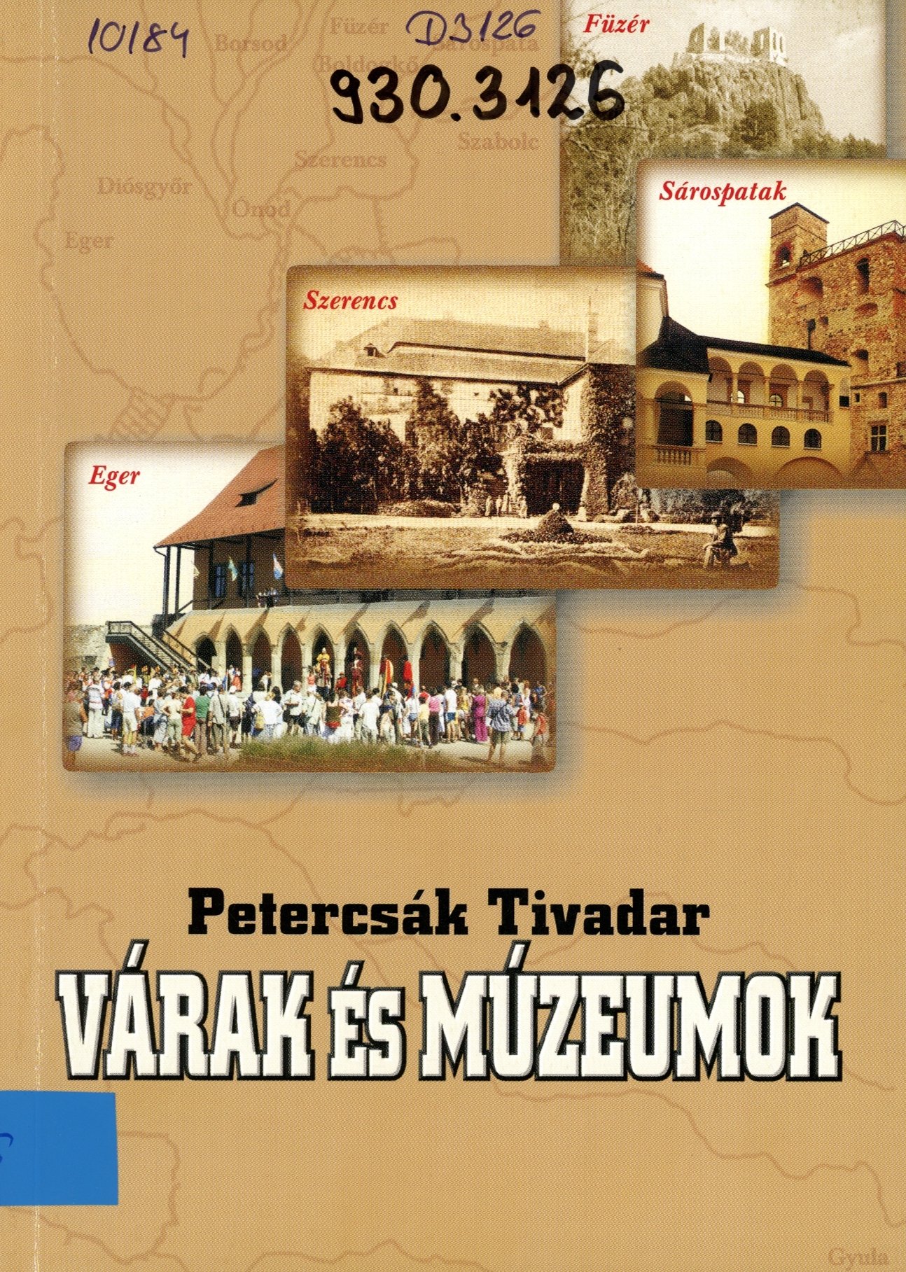 Petercsák Tivadar (Erkel Ferenc Múzeum és Könyvtár, Gyula CC BY-NC-SA)