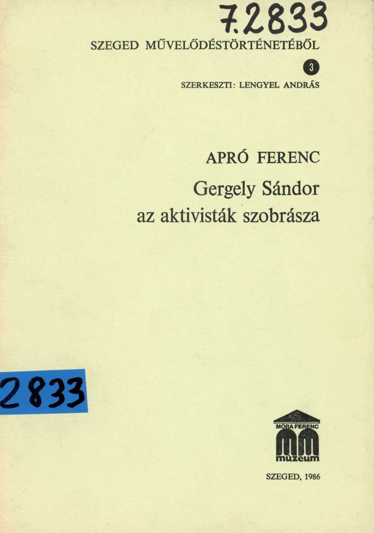 Apró Ferenc (Erkel Ferenc Múzeum és Könyvtár, Gyula CC BY-NC-SA)