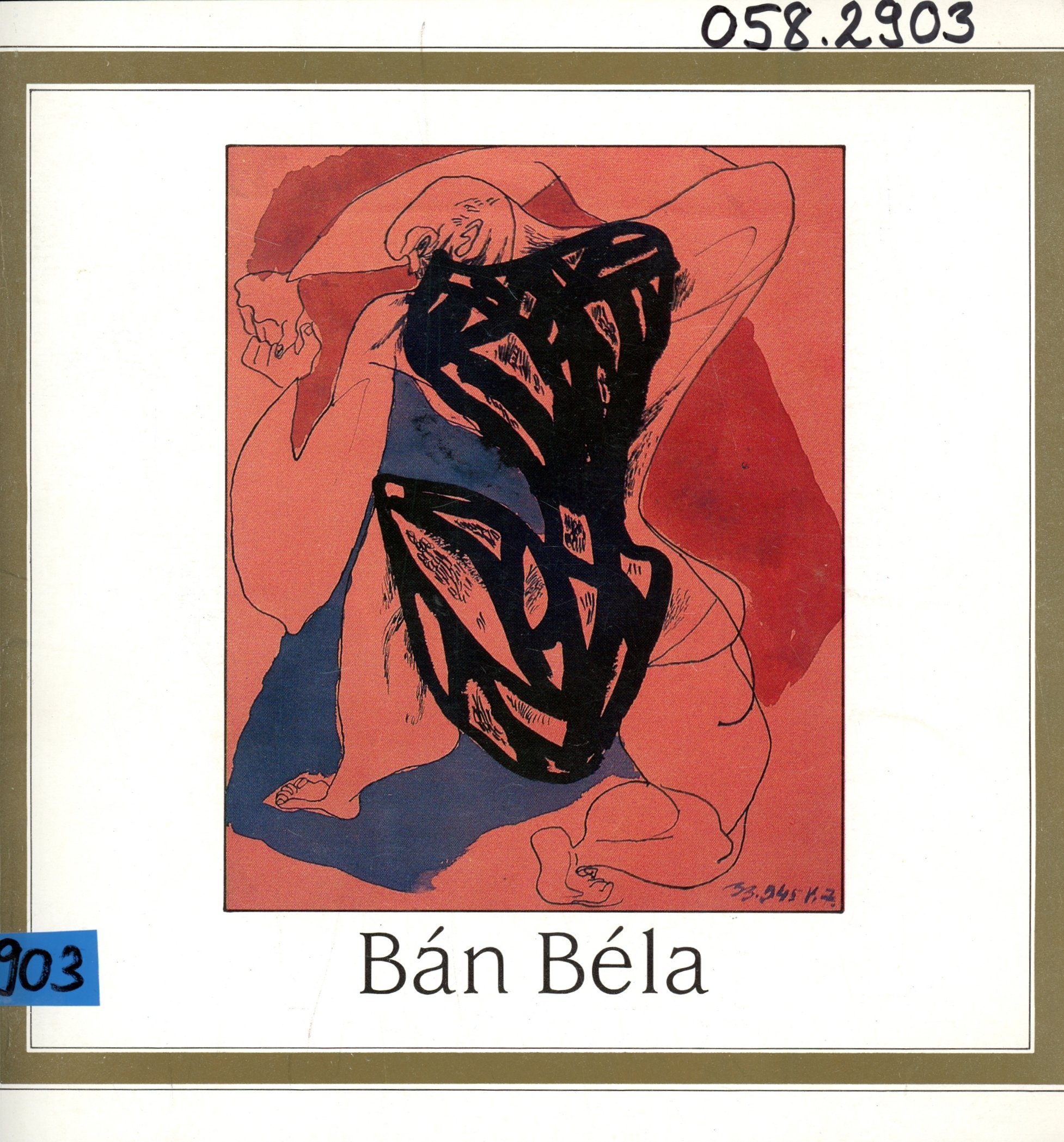 Bán Béla (1909-1972) (Erkel Ferenc Múzeum és Könyvtár, Gyula CC BY-NC-SA)
