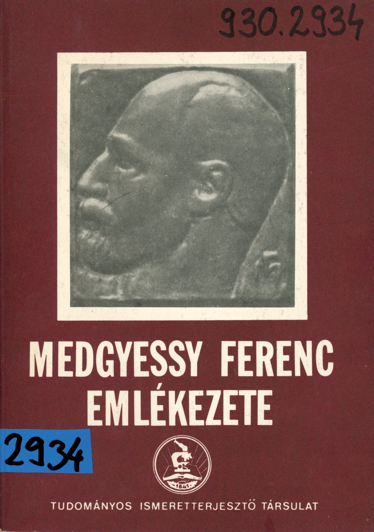 Medgyessy Ferenc emlékezete (Erkel Ferenc Múzeum és Könyvtár, Gyula CC BY-NC-SA)
