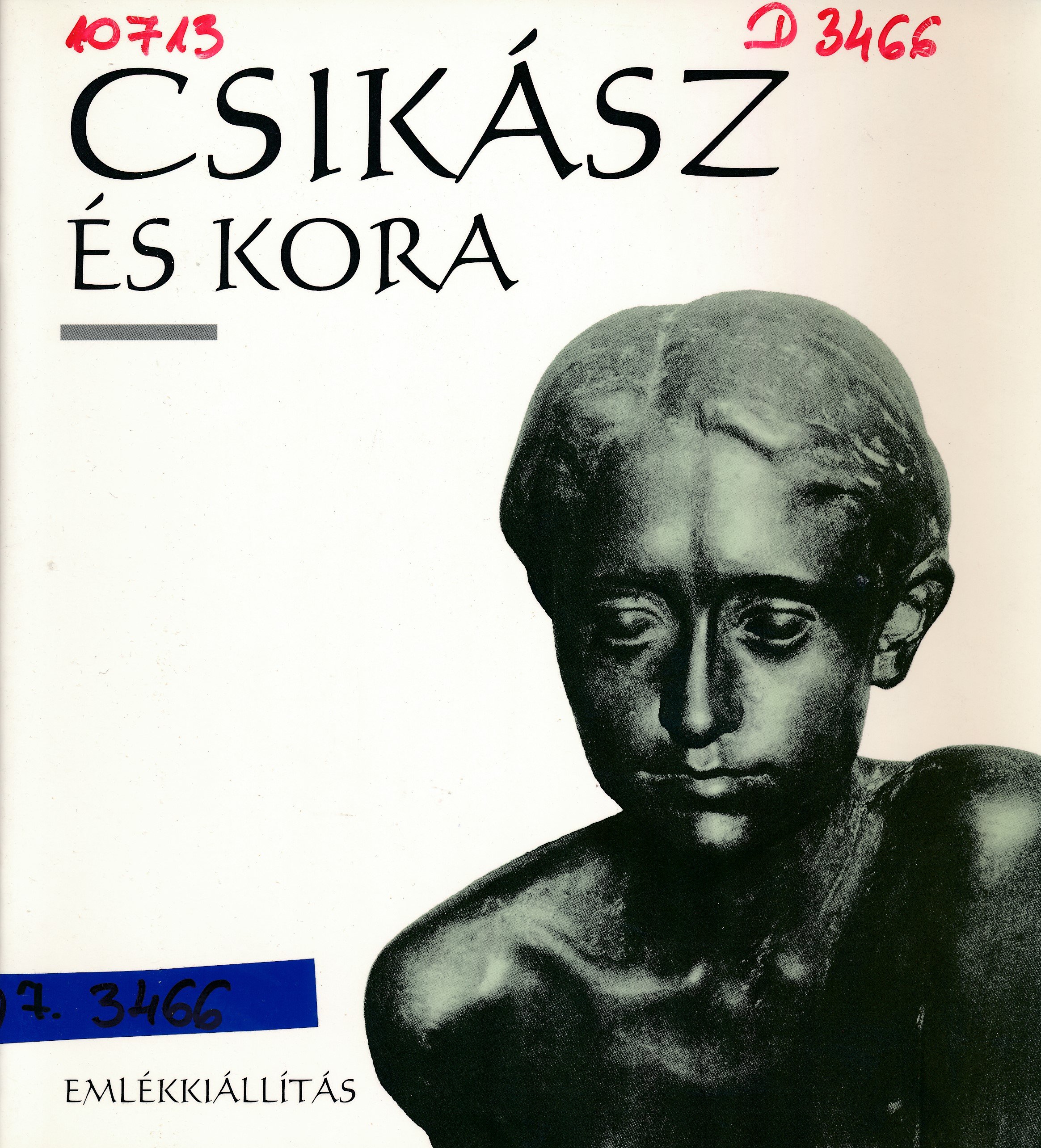 Csikász és kora (Erkel Ferenc Múzeum és Könyvtár, Gyula CC BY-NC-SA)