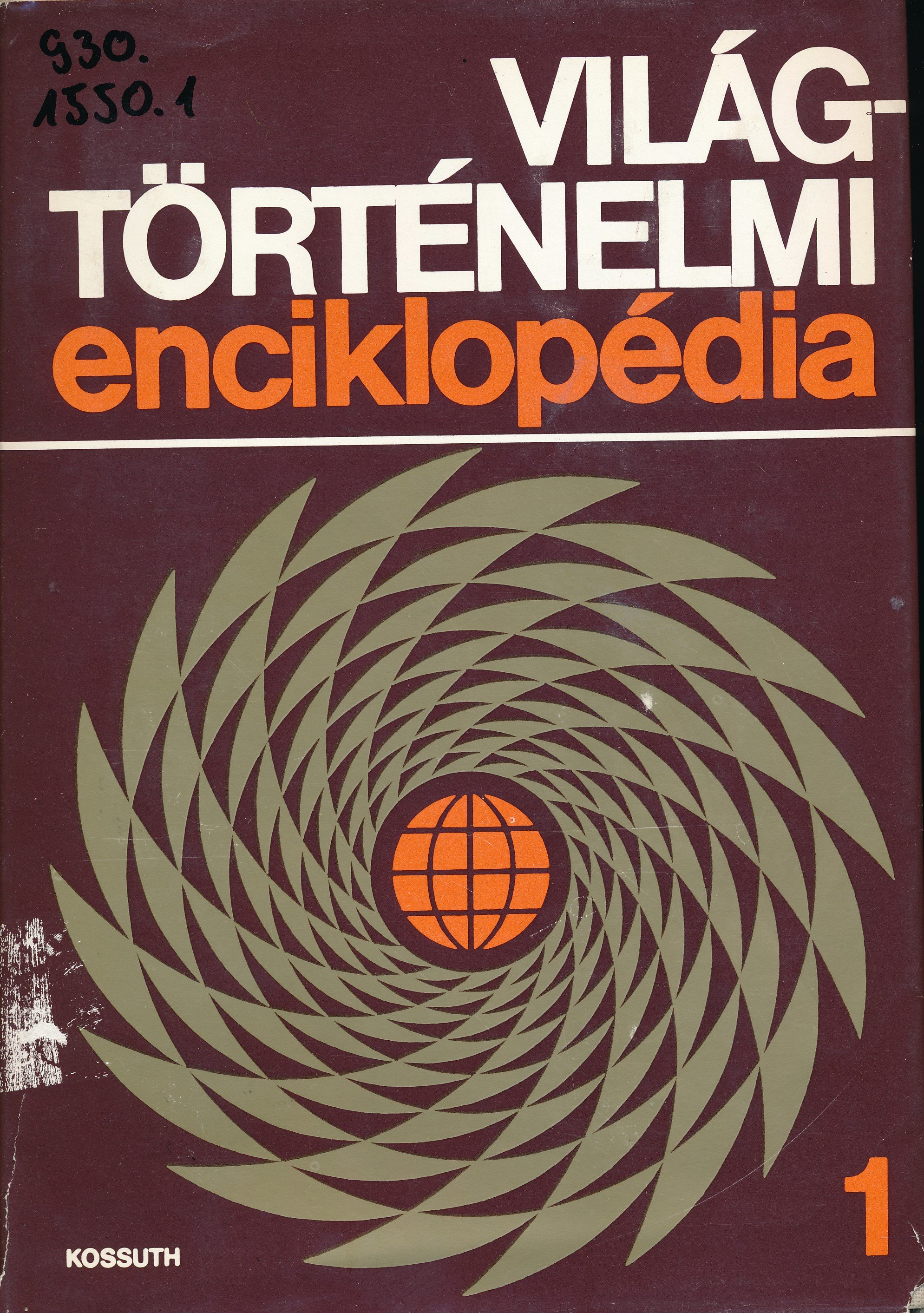 Világtörténelmi enciklopédia 1 (Erkel Ferenc Múzeum és Könyvtár, Gyula CC BY-NC-SA)