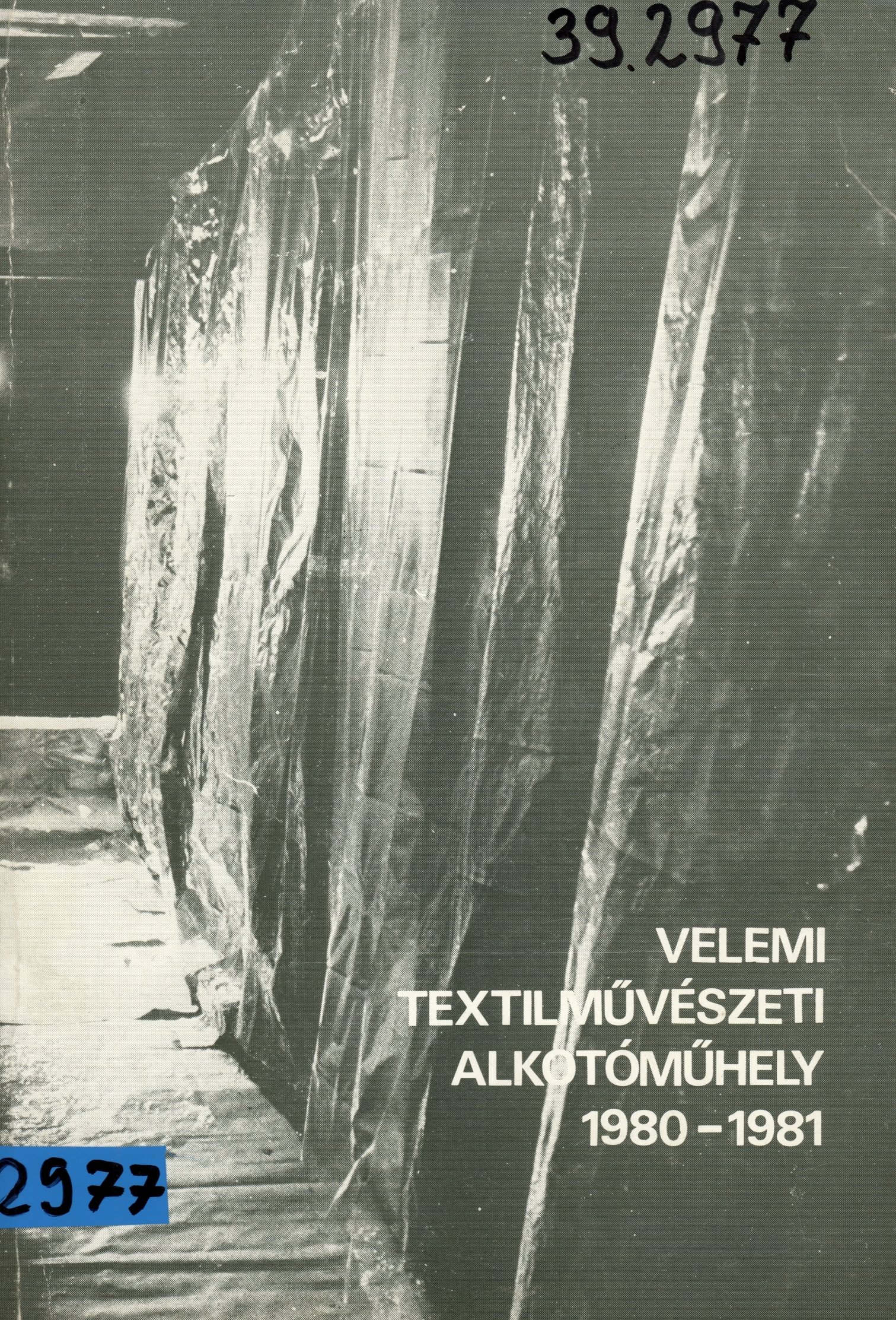 Velemi Textilművészeti Alkotóműhely 1980-1981 (Erkel Ferenc Múzeum és Könyvtár, Gyula CC BY-NC-SA)