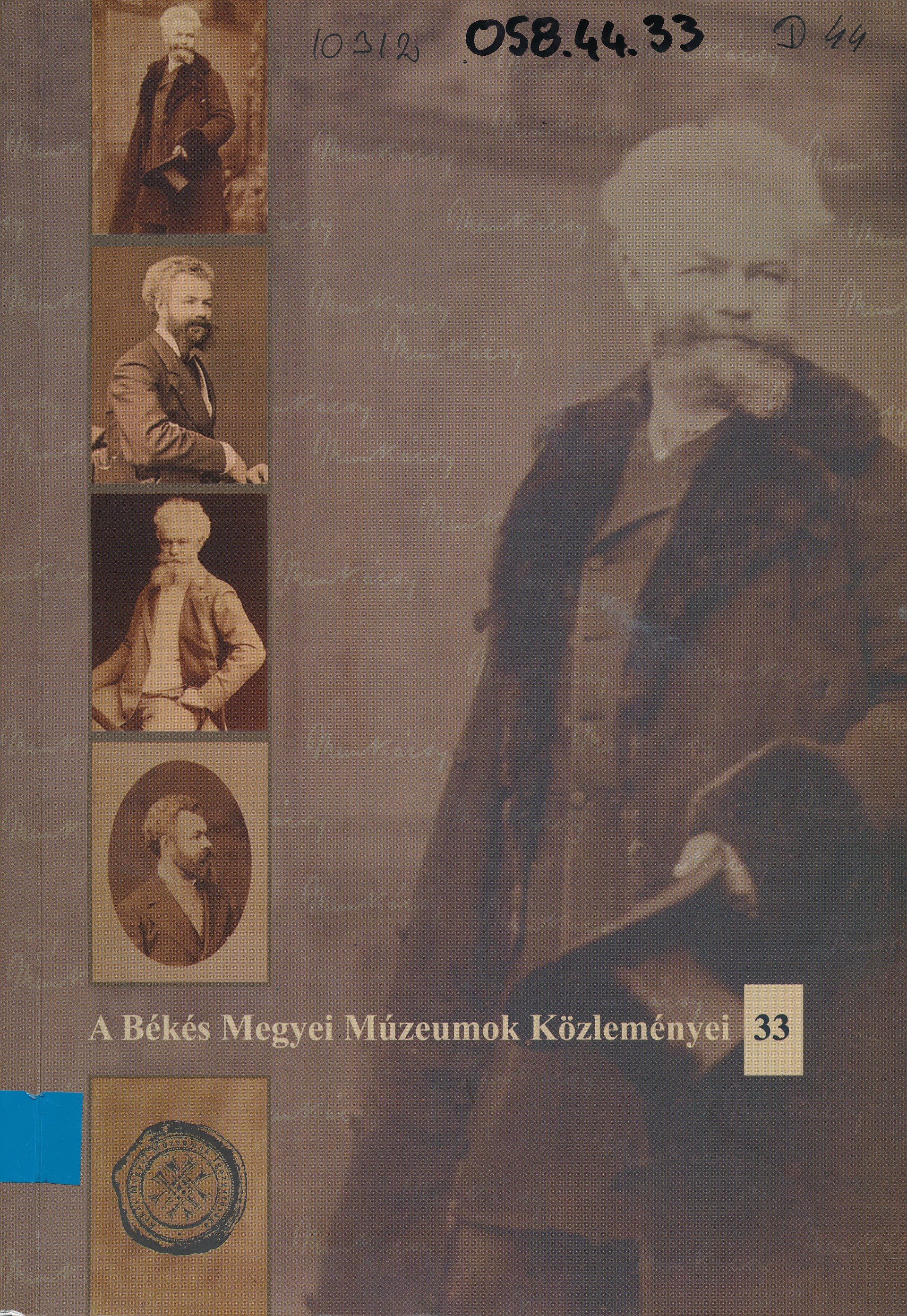 A Békés Megyei Múzeumok Közleményei 33 (Erkel Ferenc Múzeum és Könyvtár, Gyula CC BY-NC-SA)