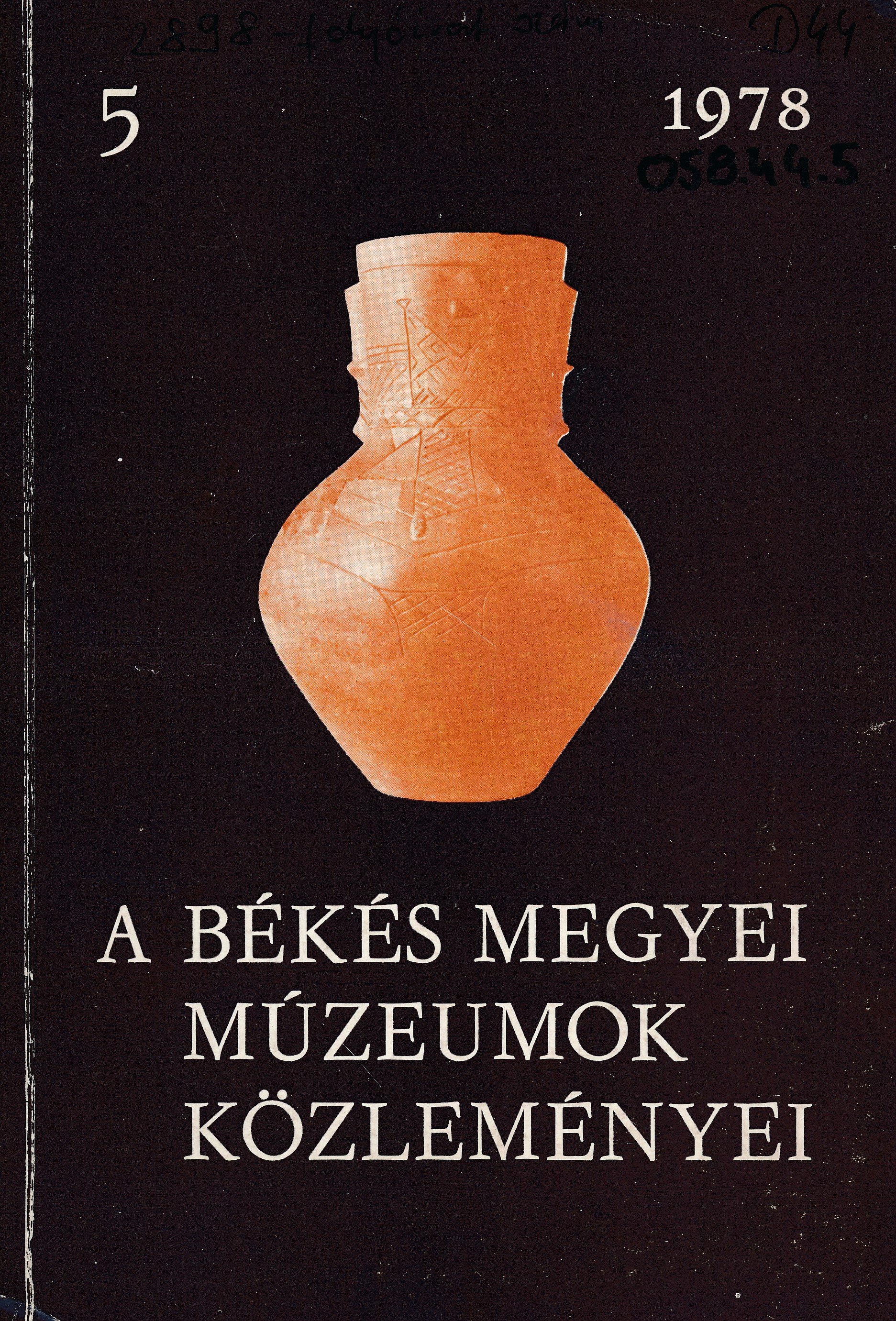 A Békés Megyei Múzeumok Közleményei 5 (Erkel Ferenc Múzeum és Könyvtár, Gyula CC BY-NC-SA)
