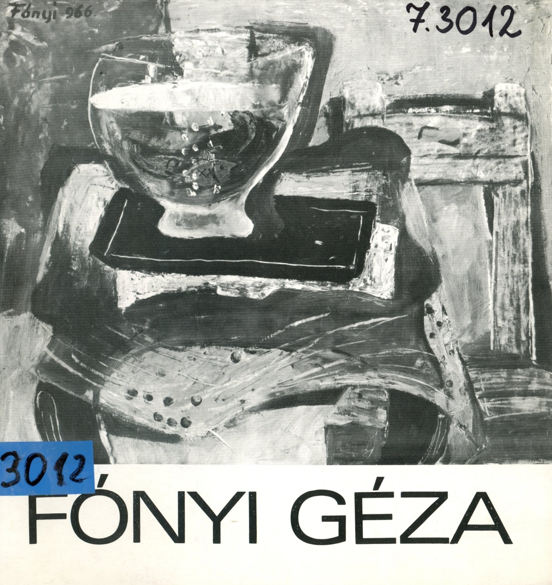 Fónyi Géza (Erkel Ferenc Múzeum és Könyvtár, Gyula CC BY-NC-SA)