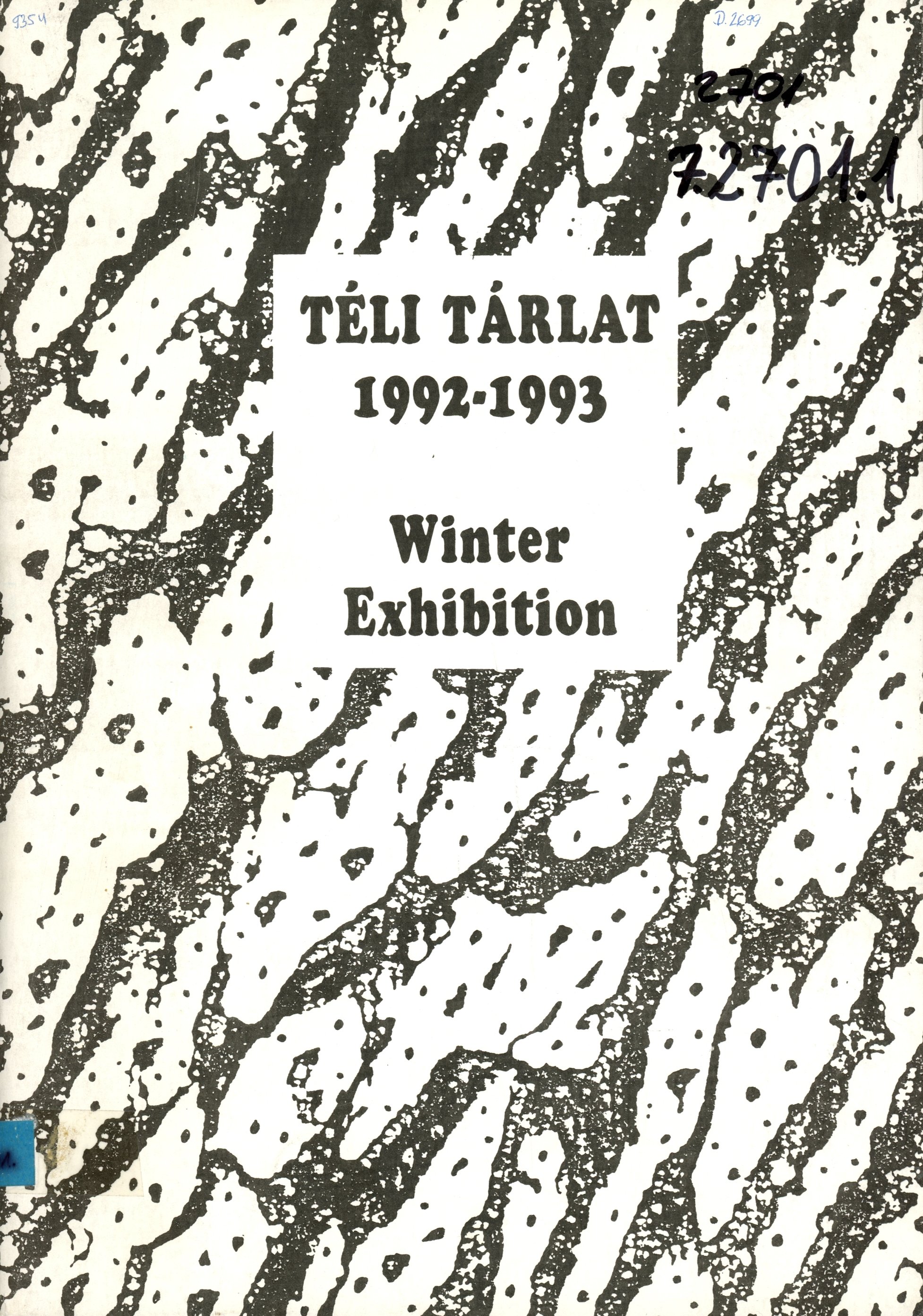 Téli Tárlat 1992 - 1993 (Erkel Ferenc Múzeum és Könyvtár, Gyula CC BY-NC-SA)