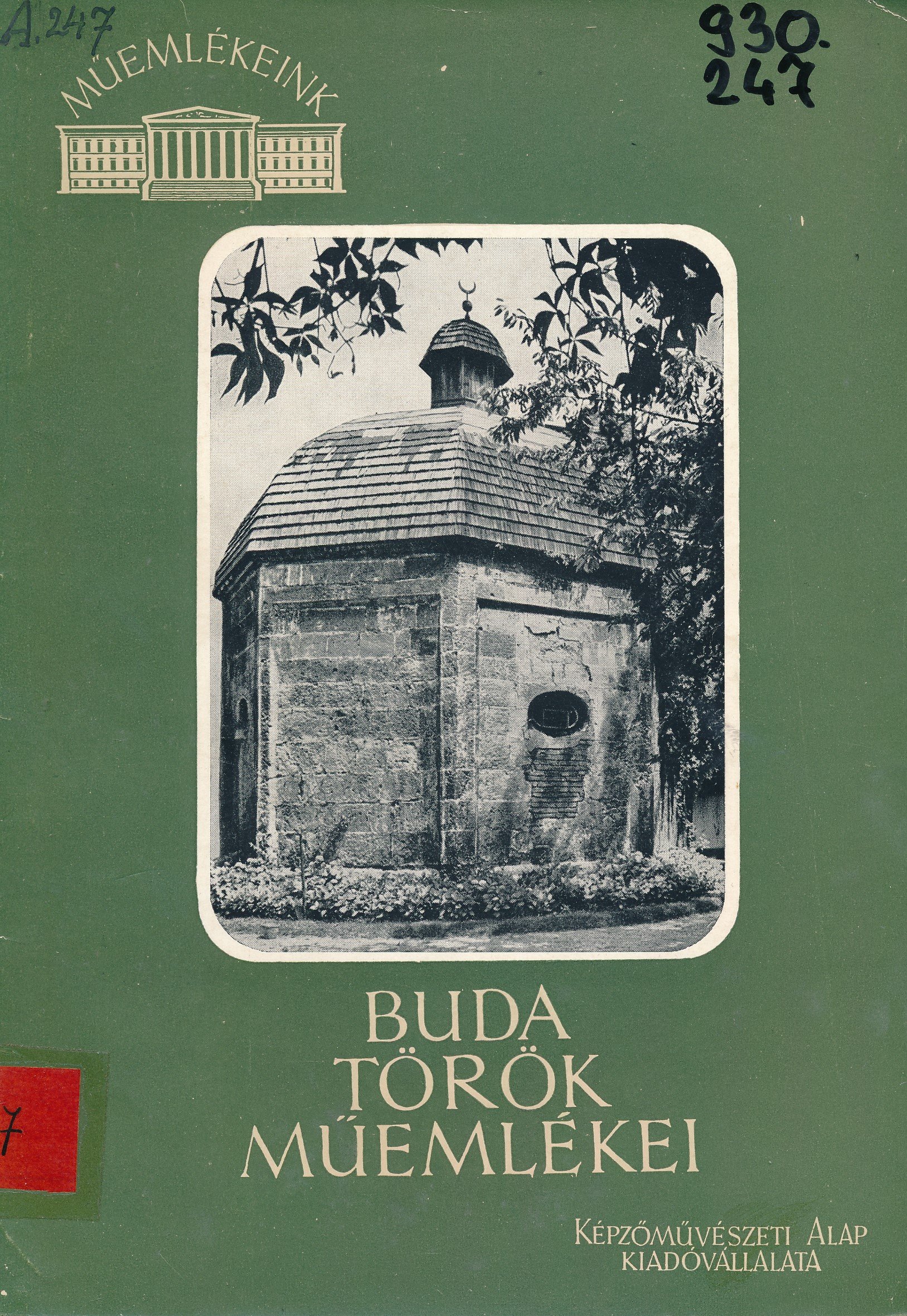 Buda török műemlékei (Erkel Ferenc Múzeum és Könyvtár, Gyula CC BY-NC-SA)